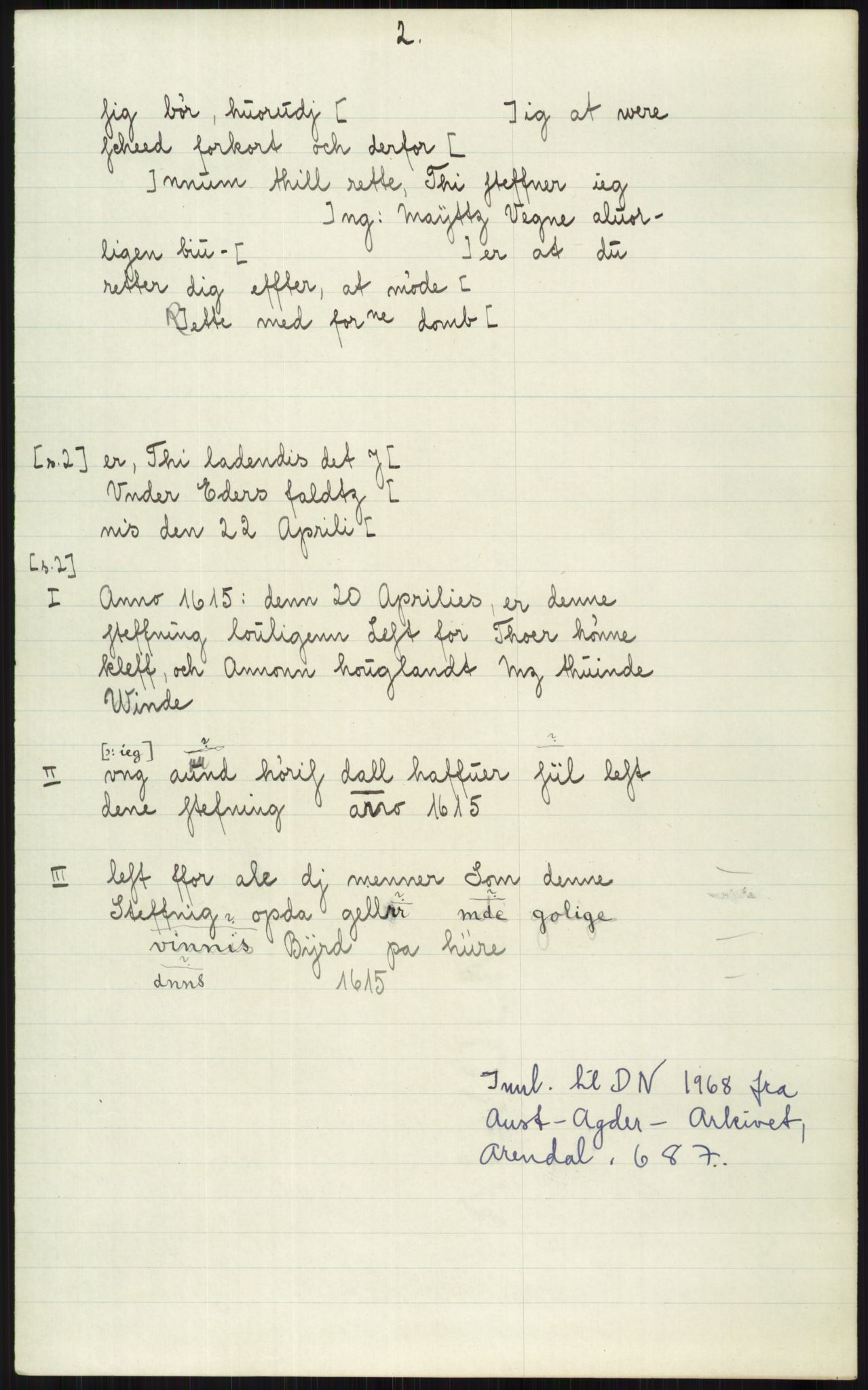 Samlinger til kildeutgivelse, Diplomavskriftsamlingen, AV/RA-EA-4053/H/Ha, p. 1909