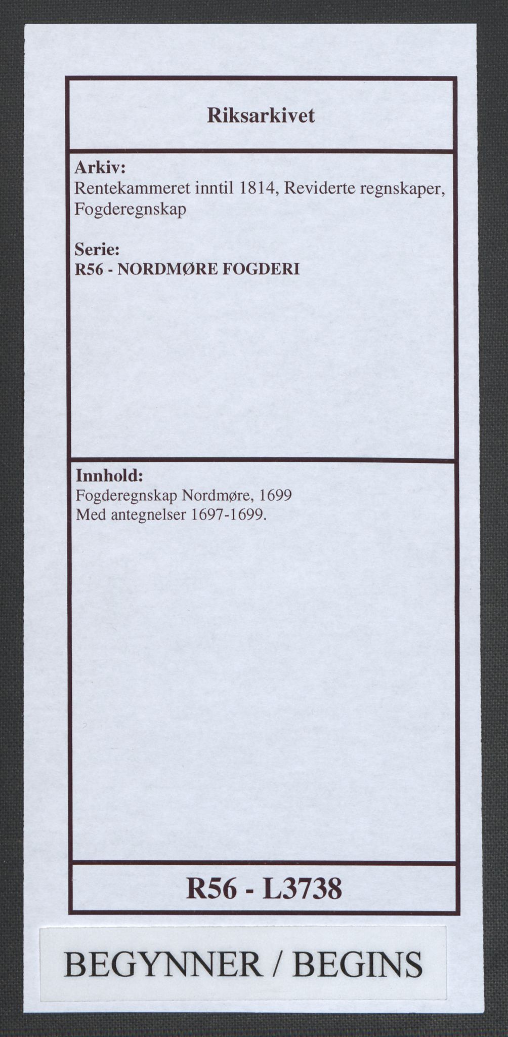 Rentekammeret inntil 1814, Reviderte regnskaper, Fogderegnskap, AV/RA-EA-4092/R56/L3738: Fogderegnskap Nordmøre, 1699, p. 1