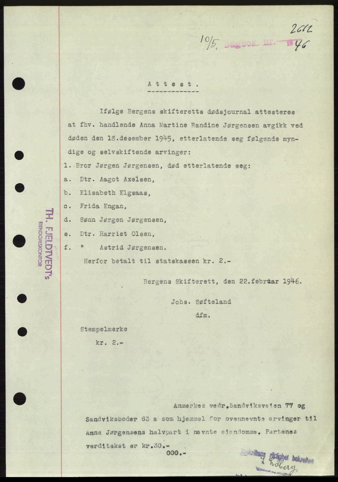 Byfogd og Byskriver i Bergen, SAB/A-3401/03/03Bc/L0022: Mortgage book no. A18, 1946-1946, Diary no: : 2612/1946