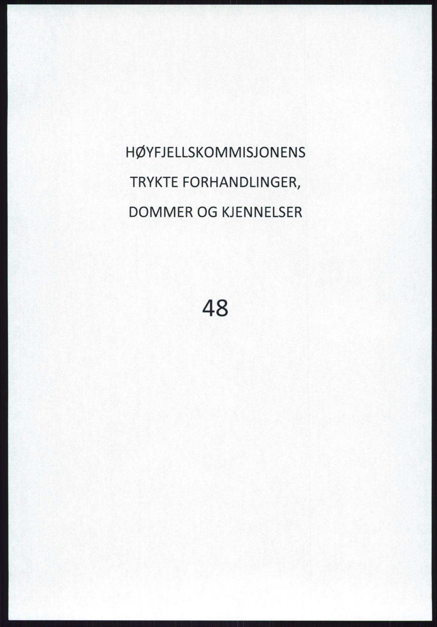 Høyfjellskommisjonen, RA/S-1546/X/Xa/L0001: Nr. 1-33, 1909-1953, p. 2981