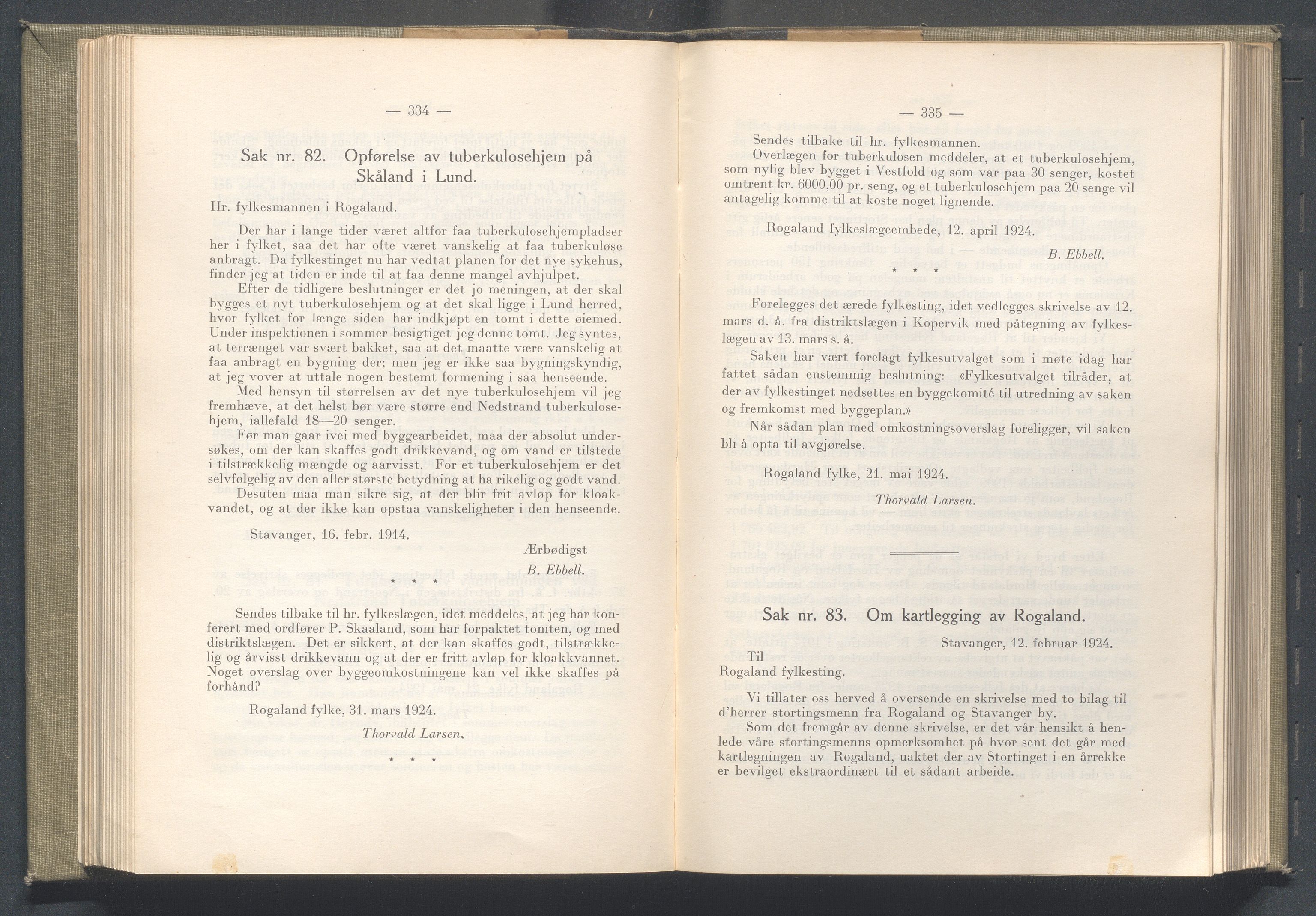 Rogaland fylkeskommune - Fylkesrådmannen , IKAR/A-900/A/Aa/Aaa/L0043: Møtebok , 1924, p. 334-335