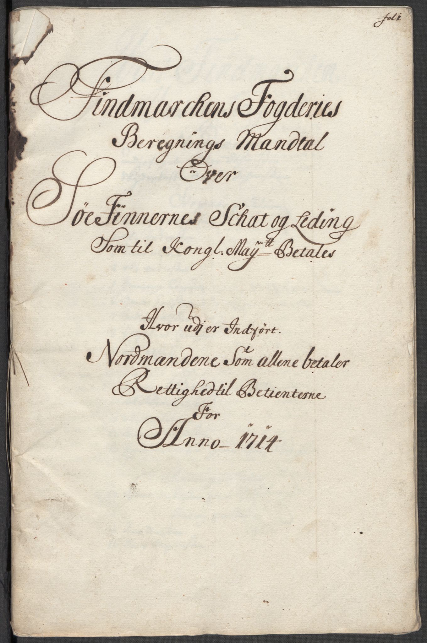 Rentekammeret inntil 1814, Reviderte regnskaper, Fogderegnskap, RA/EA-4092/R69/L4856: Fogderegnskap Finnmark/Vardøhus, 1713-1715, p. 212