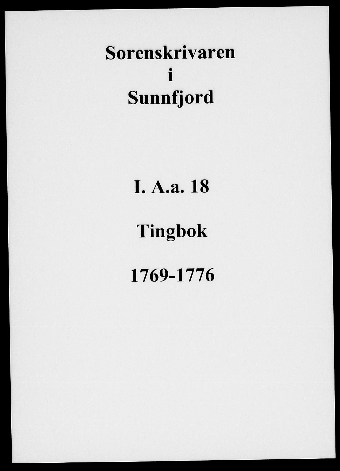 Sunnfjord tingrett, SAB/A-3201/1/F/Fa/Faa/L0018: Tingbok, 1769-1776