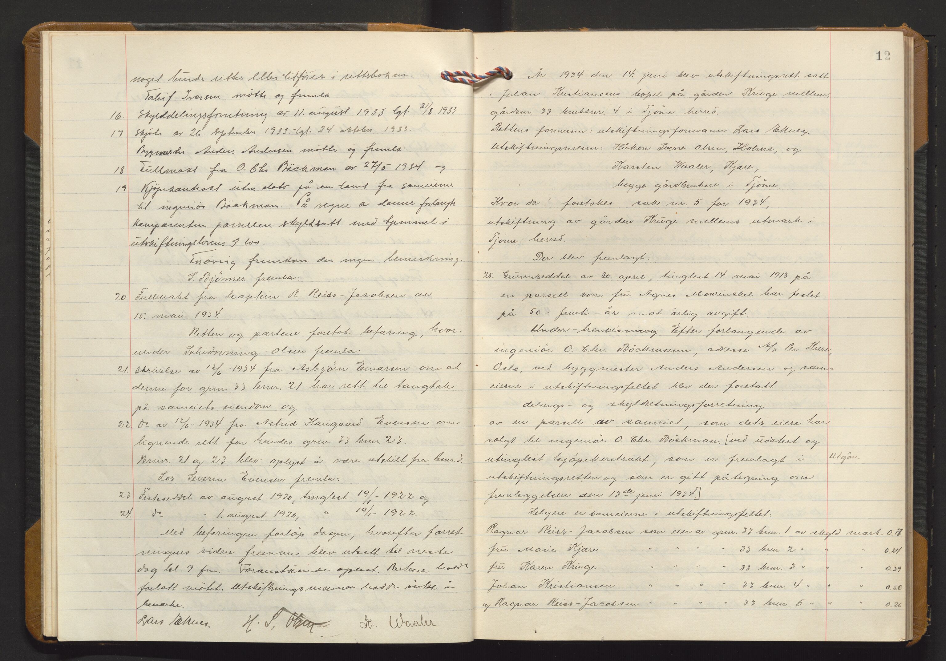 Utskiftningsvesenet i Vestfold, AV/SAKO-A-797/F/Fa/L0021: Rettsbok (forhandlingsprotokoll), 1934-1935, p. 11b-12a