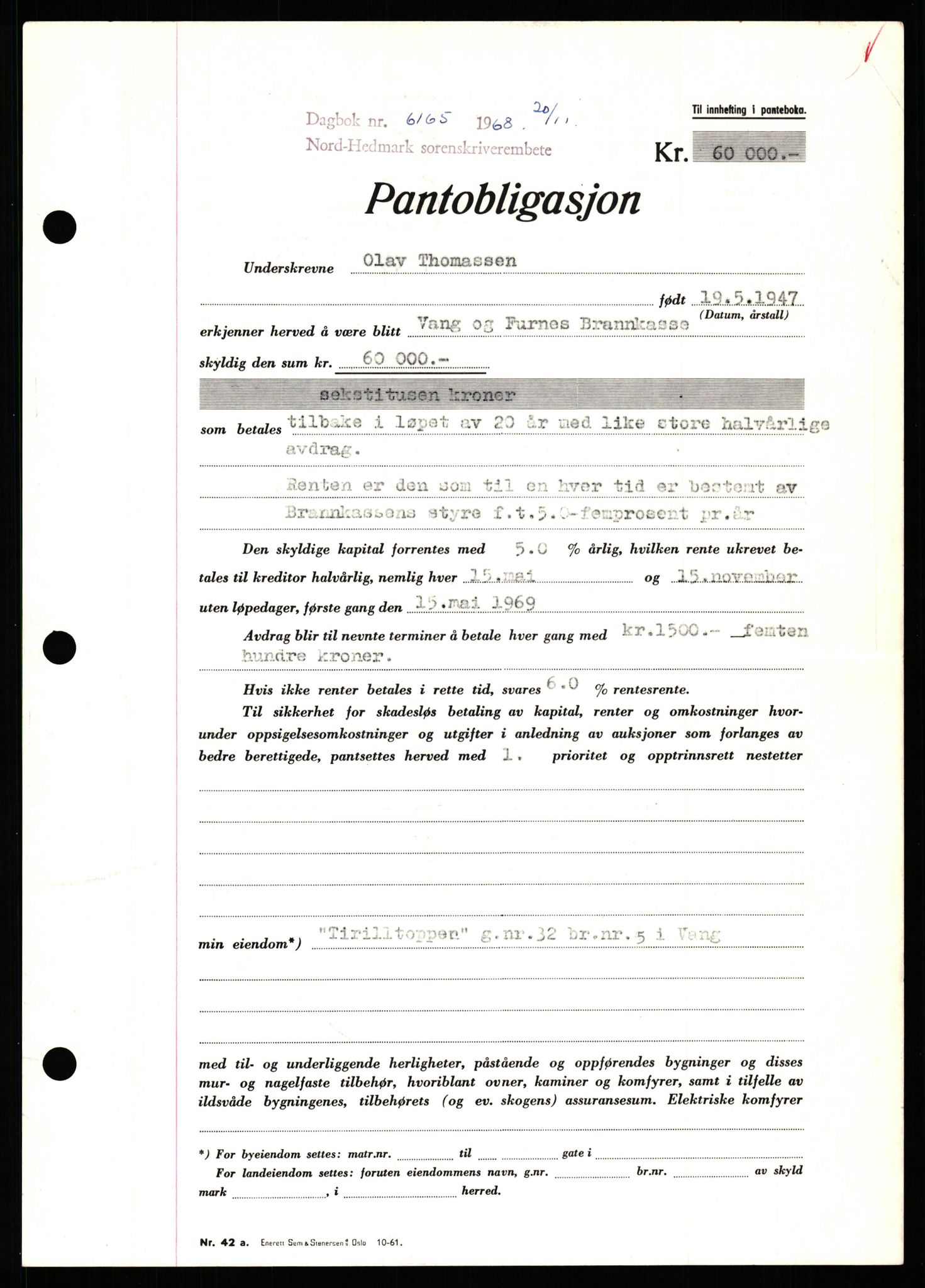 Nord-Hedmark sorenskriveri, SAH/TING-012/H/Hb/Hbf/L0077: Mortgage book no. B77, 1968-1969, Diary no: : 6165/1968