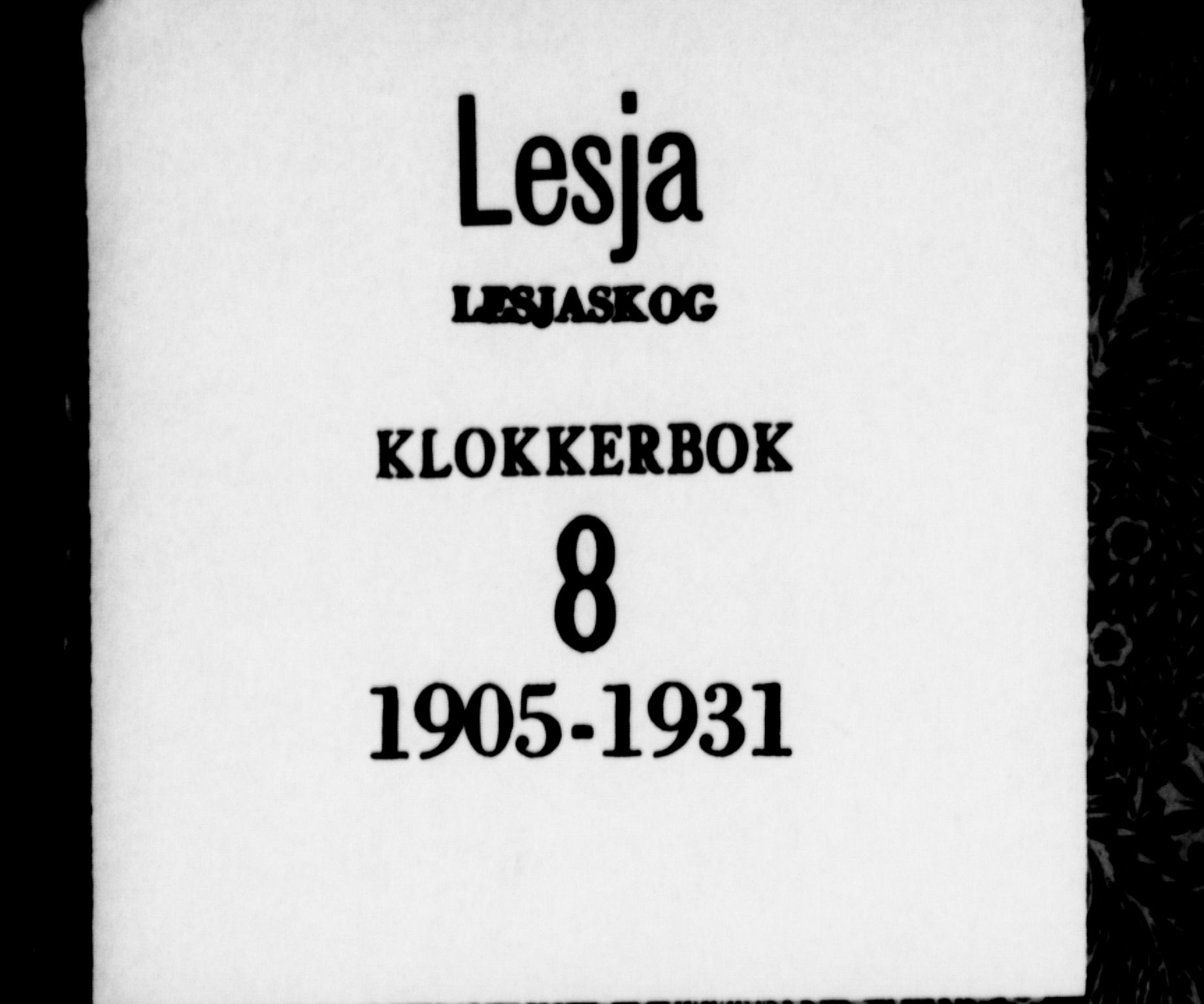 Lesja prestekontor, SAH/PREST-068/H/Ha/Hab/L0008: Parish register (copy) no. 8, 1905-1931