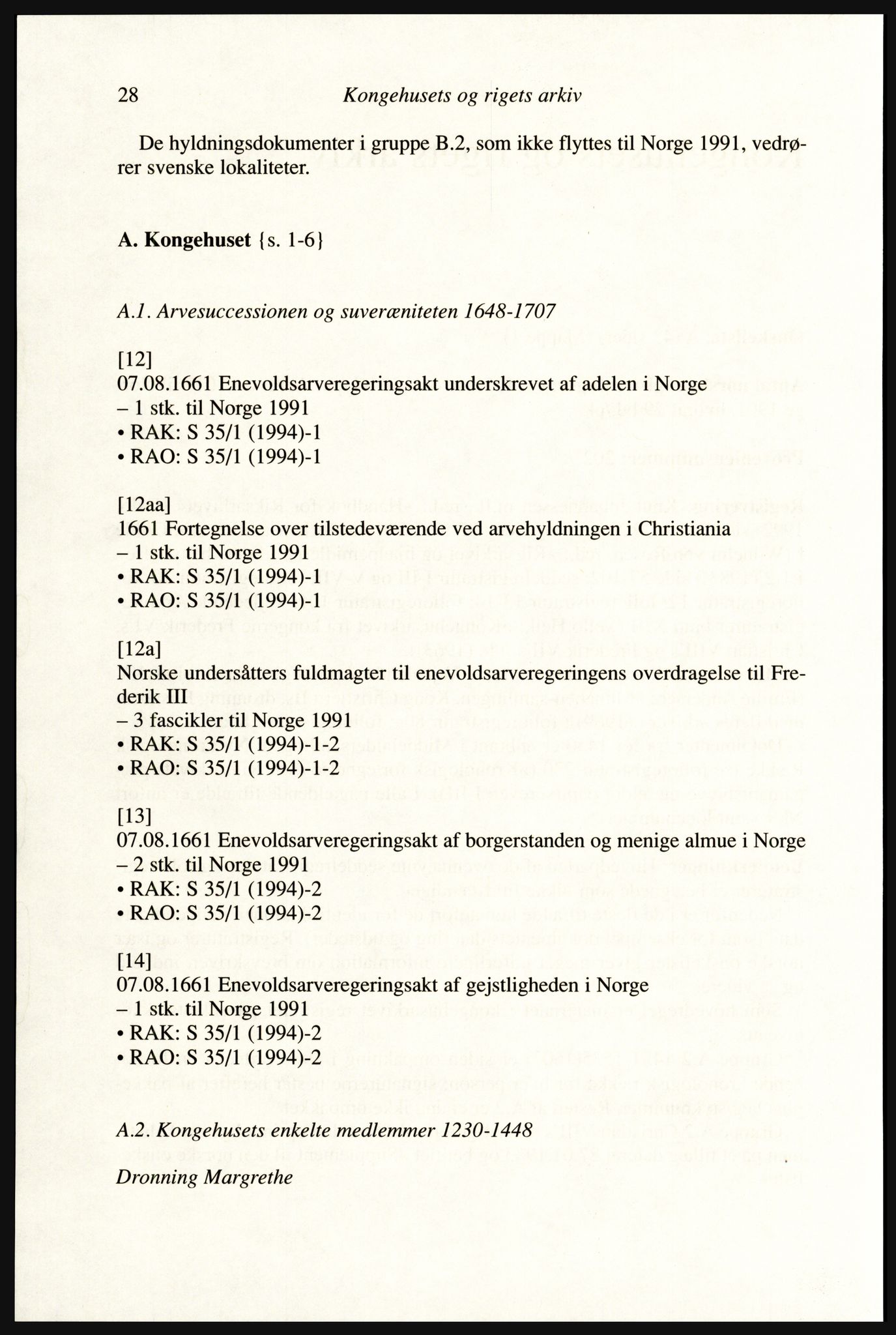 Publikasjoner utgitt av Arkivverket, PUBL/PUBL-001/A/0002: Erik Gøbel: NOREG, Tværregistratur over norgesrelevant materiale i Rigsarkivet i København (2000), 2000, p. 30