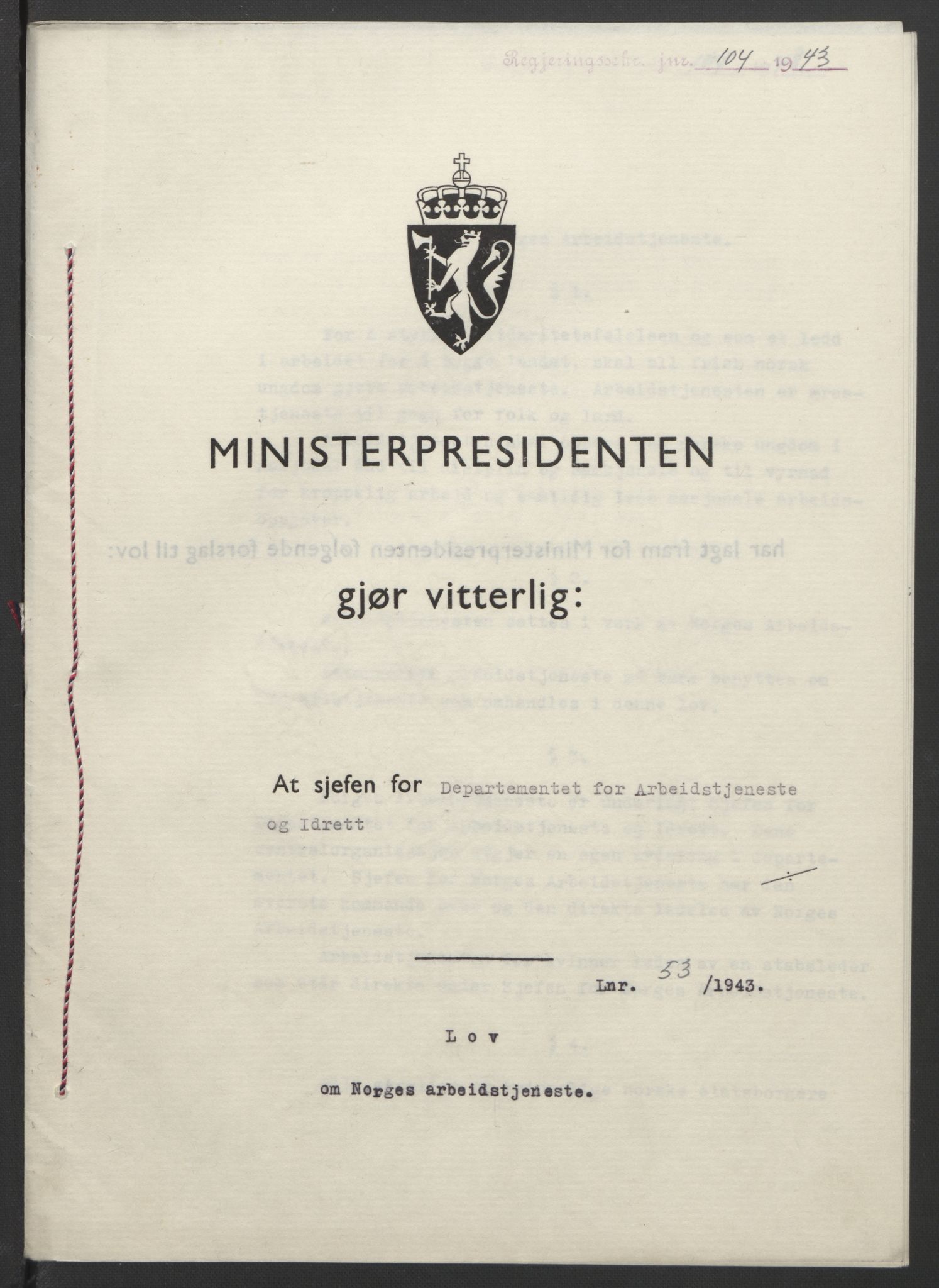 NS-administrasjonen 1940-1945 (Statsrådsekretariatet, de kommisariske statsråder mm), RA/S-4279/D/Db/L0099: Lover, 1943, p. 230