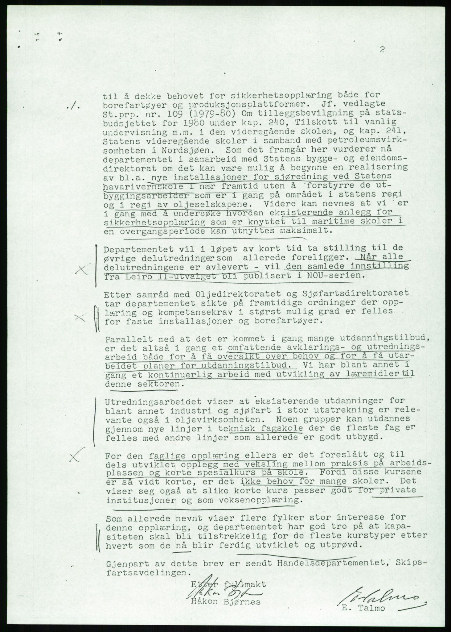 Justisdepartementet, Granskningskommisjonen ved Alexander Kielland-ulykken 27.3.1980, RA/S-1165/D/L0020: X Opplæring/Kompetanse (Doku.liste + X1-X18 av 18)/Y Forskningsprosjekter (Doku.liste + Y1-Y7 av 9), 1980-1981, p. 23