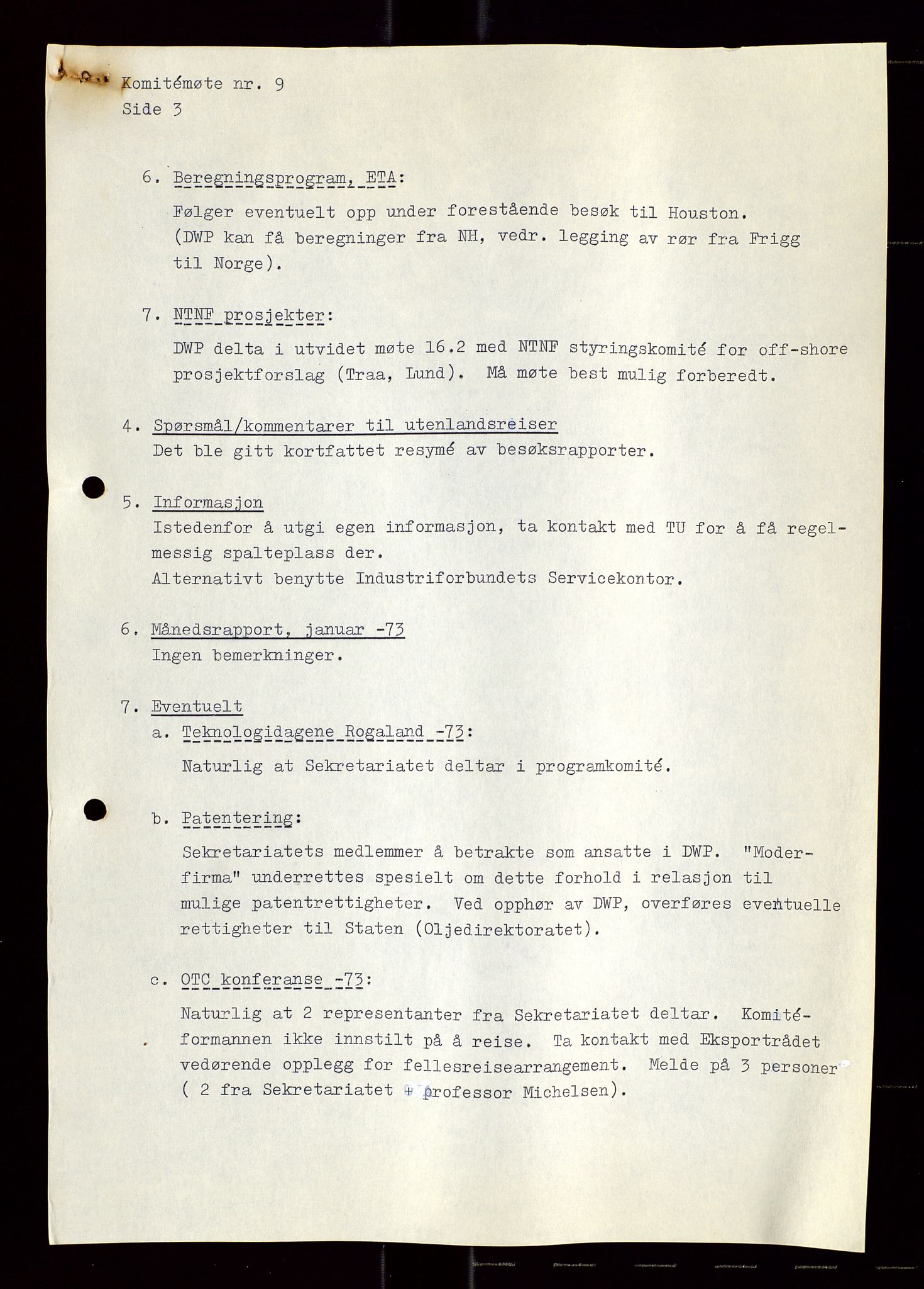 Industridepartementet, Oljekontoret, AV/SAST-A-101348/Di/L0004: DWP, møter, komite`møter, 761 forskning/teknologi, 1972-1975, p. 229