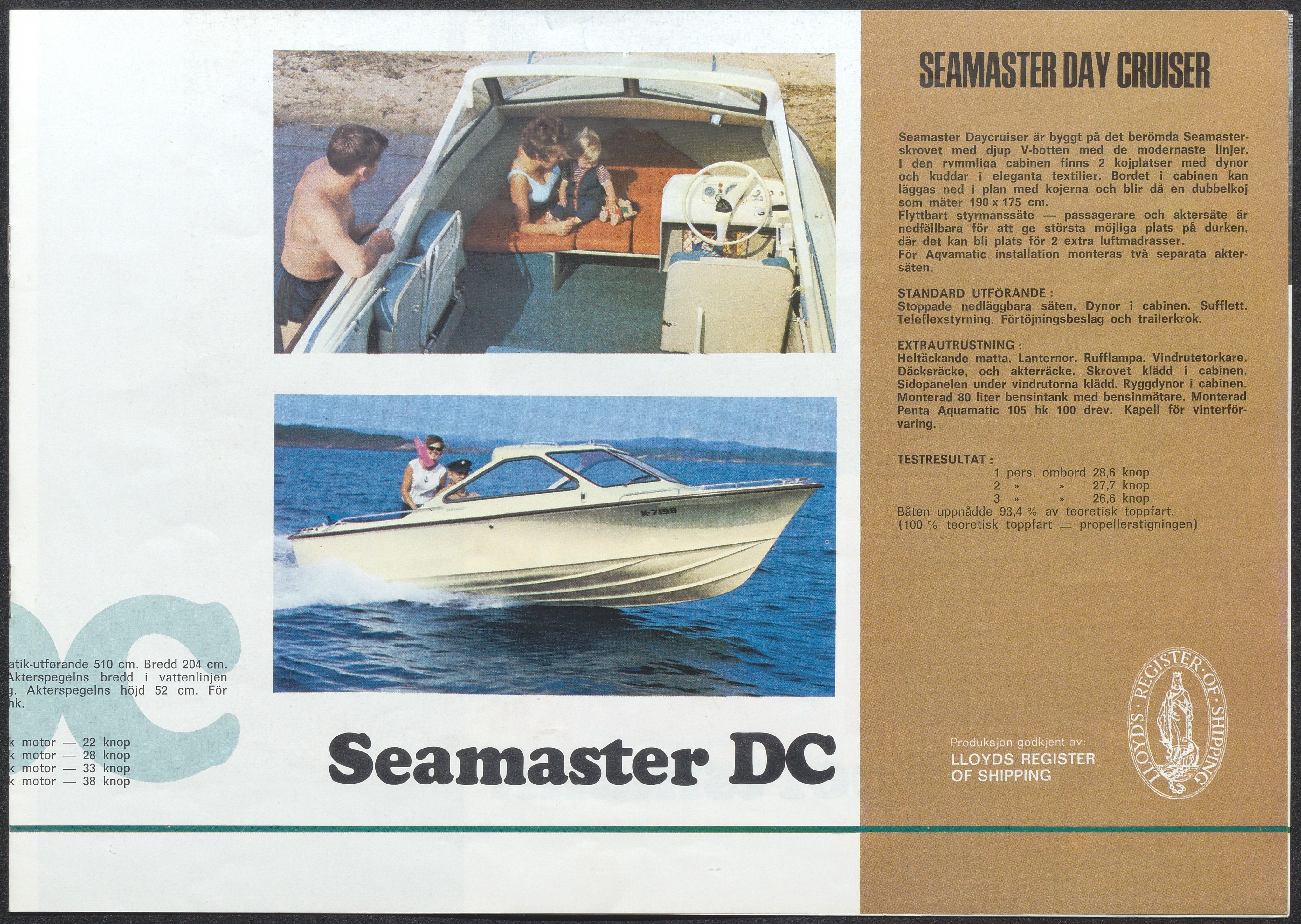 Skibsplast, AAKS/PA-2968/01/X/X01/L0001/0009: Brosjyrer / Seamaster sliding top (1965-1969). Seamaster Convertible (1964-1965). Seamaster Day Cruiser (1965-1969/70). Sportsmann De Luxe (1964-1971). Sportsmann 13' åpen (1960-1964). Junior åpen (1960-1964). Junior m/dekk (1964-1973)., 1960-1973