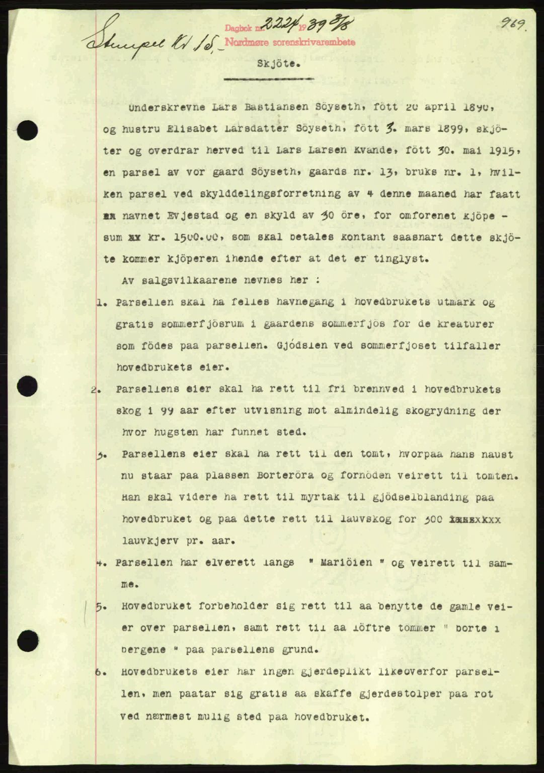 Nordmøre sorenskriveri, AV/SAT-A-4132/1/2/2Ca: Mortgage book no. A86, 1939-1939, Diary no: : 2224/1939