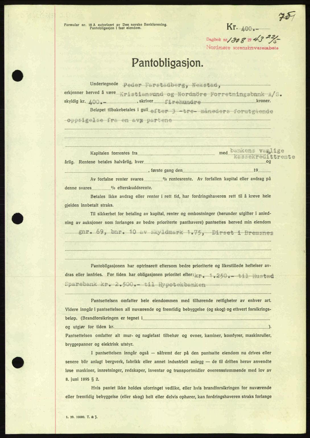 Nordmøre sorenskriveri, AV/SAT-A-4132/1/2/2Ca: Mortgage book no. B90, 1942-1943, Diary no: : 1308/1943