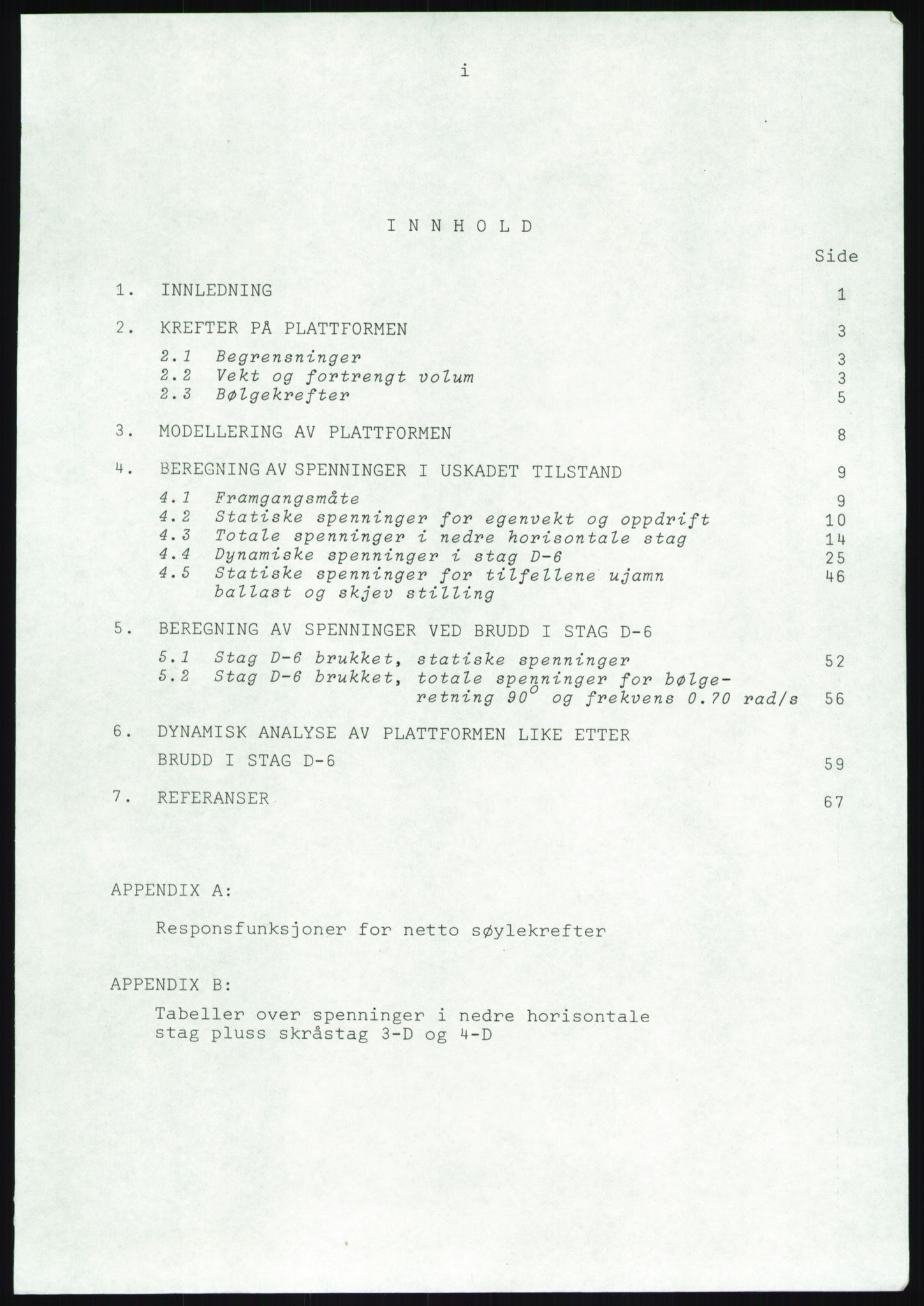 Justisdepartementet, Granskningskommisjonen ved Alexander Kielland-ulykken 27.3.1980, AV/RA-S-1165/D/L0019: S Værforhold (Doku.liste + S1-S5 av 5)/ T (T1-T2)/ U Stabilitet (Doku.liste + U1-U5 av 5), 1980-1981, p. 464