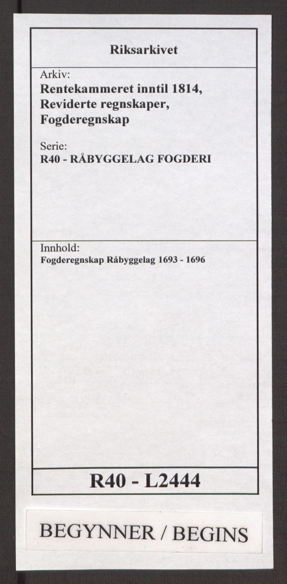 Rentekammeret inntil 1814, Reviderte regnskaper, Fogderegnskap, AV/RA-EA-4092/R40/L2444: Fogderegnskap Råbyggelag, 1693-1696, p. 1