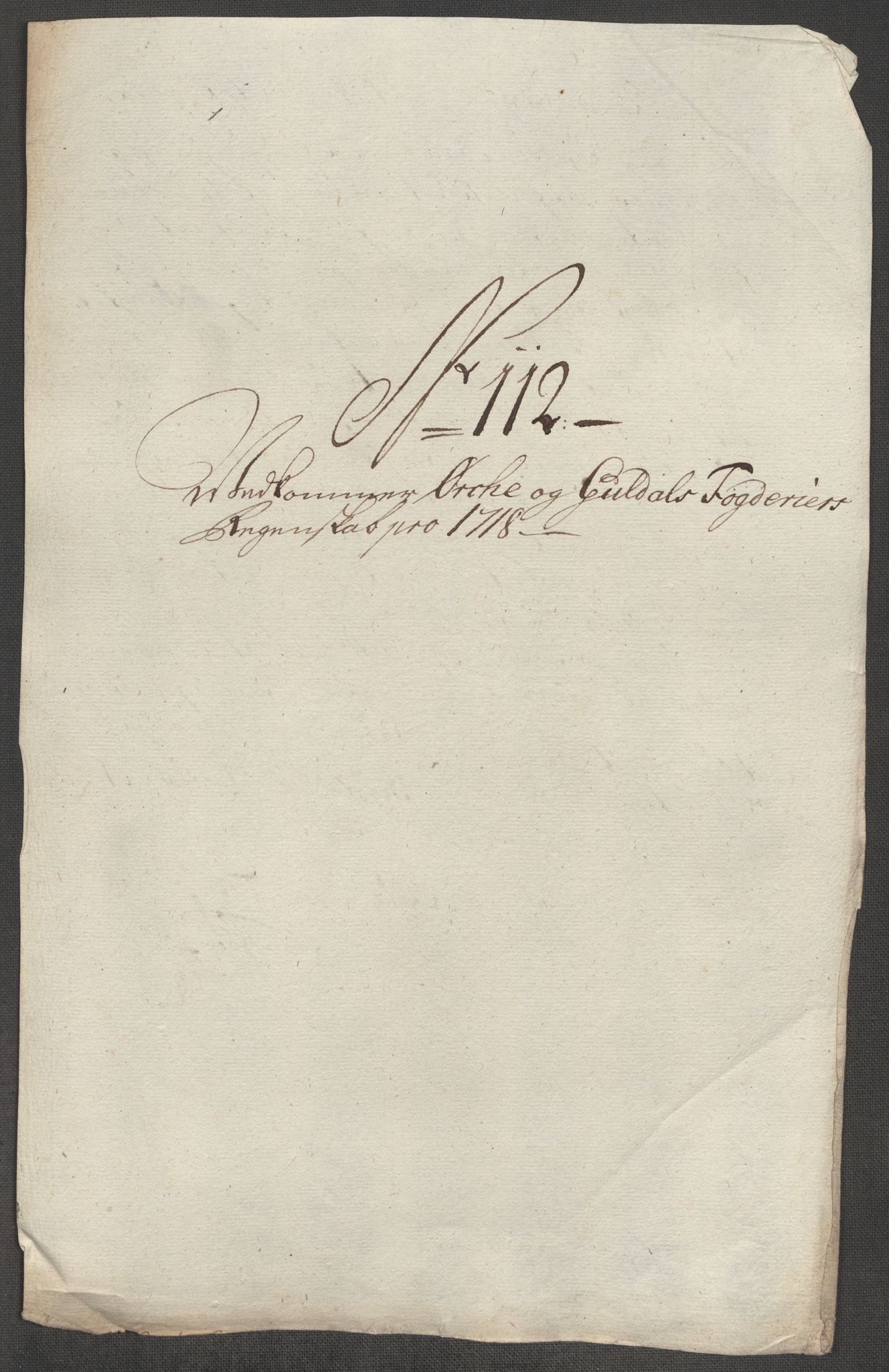 Rentekammeret inntil 1814, Reviderte regnskaper, Fogderegnskap, RA/EA-4092/R60/L3972: Fogderegnskap Orkdal og Gauldal, 1718, p. 303