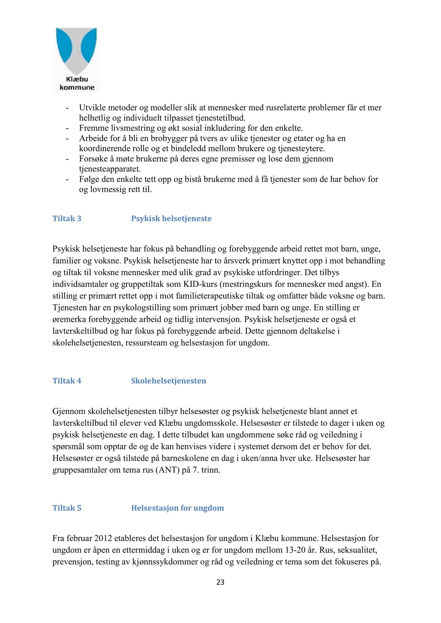 Klæbu Kommune, TRKO/KK/05-UOm/L003: Utvalg for omsorg - Møtedokumenter, 2012, p. 116