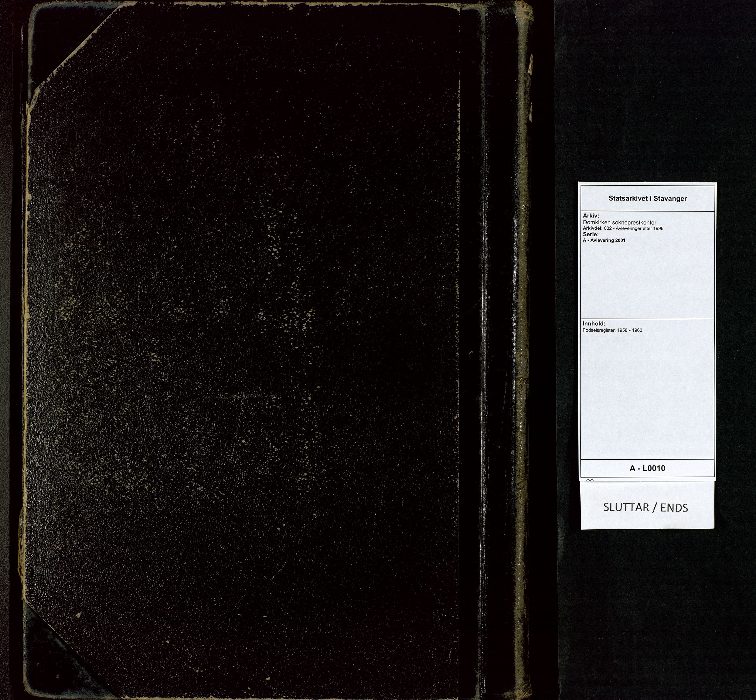 Domkirken sokneprestkontor, AV/SAST-A-101812/002/A/L0010: Birth register no. 10, 1958-1960