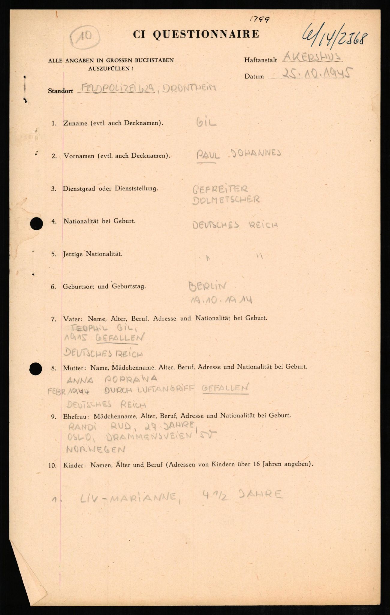 Forsvaret, Forsvarets overkommando II, AV/RA-RAFA-3915/D/Db/L0009: CI Questionaires. Tyske okkupasjonsstyrker i Norge. Tyskere., 1945-1946, p. 484