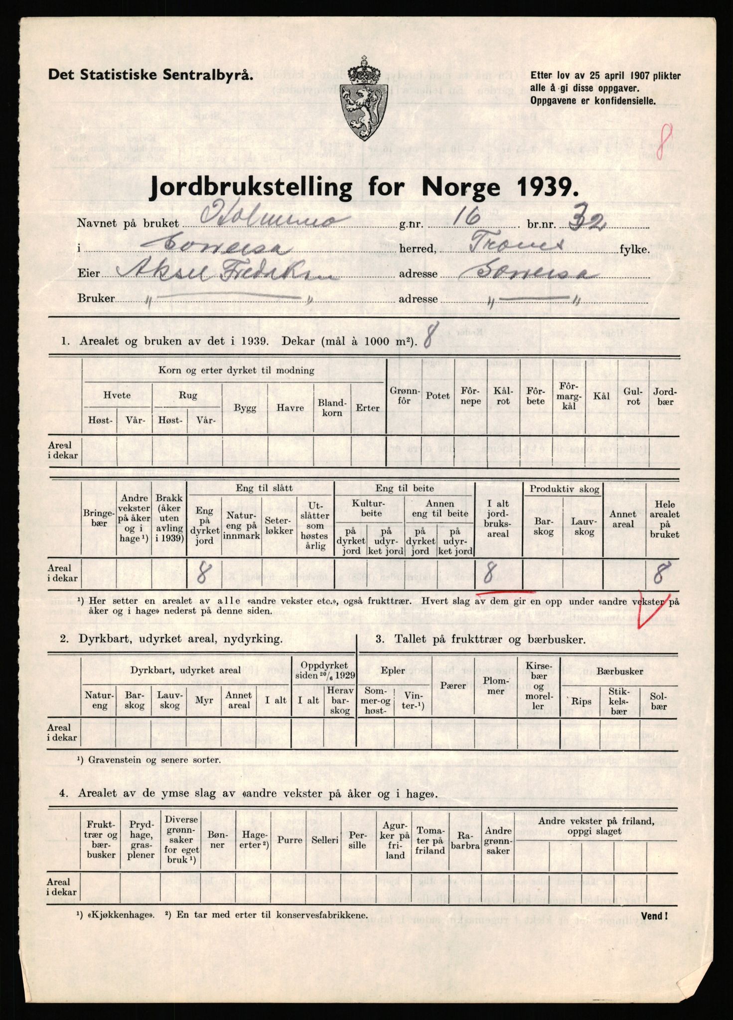 Statistisk sentralbyrå, Næringsøkonomiske emner, Jordbruk, skogbruk, jakt, fiske og fangst, AV/RA-S-2234/G/Gb/L0341: Troms: Sørreisa og Tranøy, 1939, p. 100