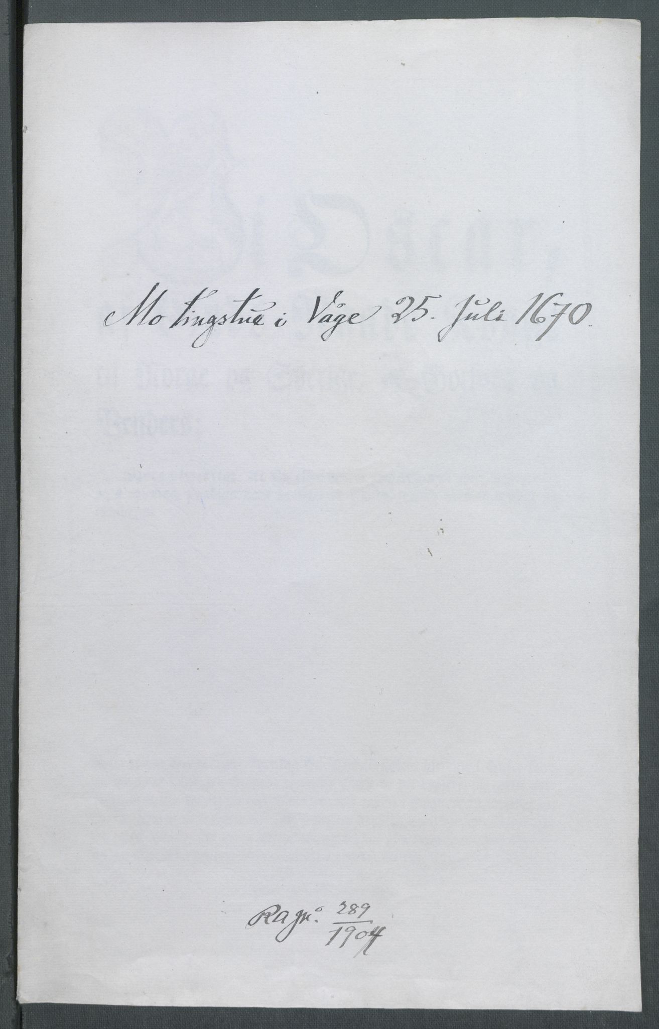 Riksarkivets diplomsamling, AV/RA-EA-5965/F02/L0171: Dokumenter, 1667-1670, p. 257