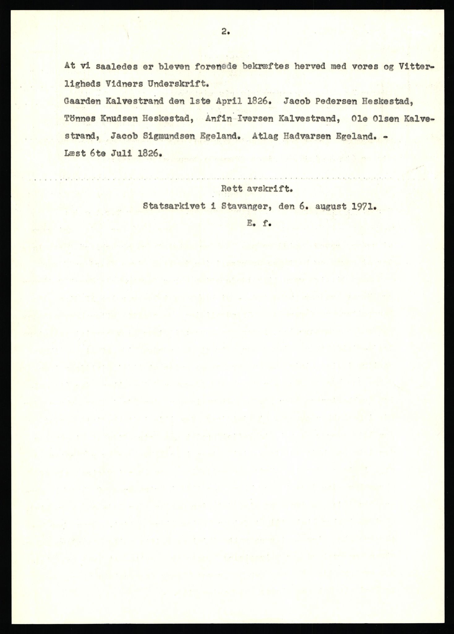 Statsarkivet i Stavanger, AV/SAST-A-101971/03/Y/Yj/L0017: Avskrifter sortert etter gårdsnavn: Eigeland østre - Elve, 1750-1930, p. 7