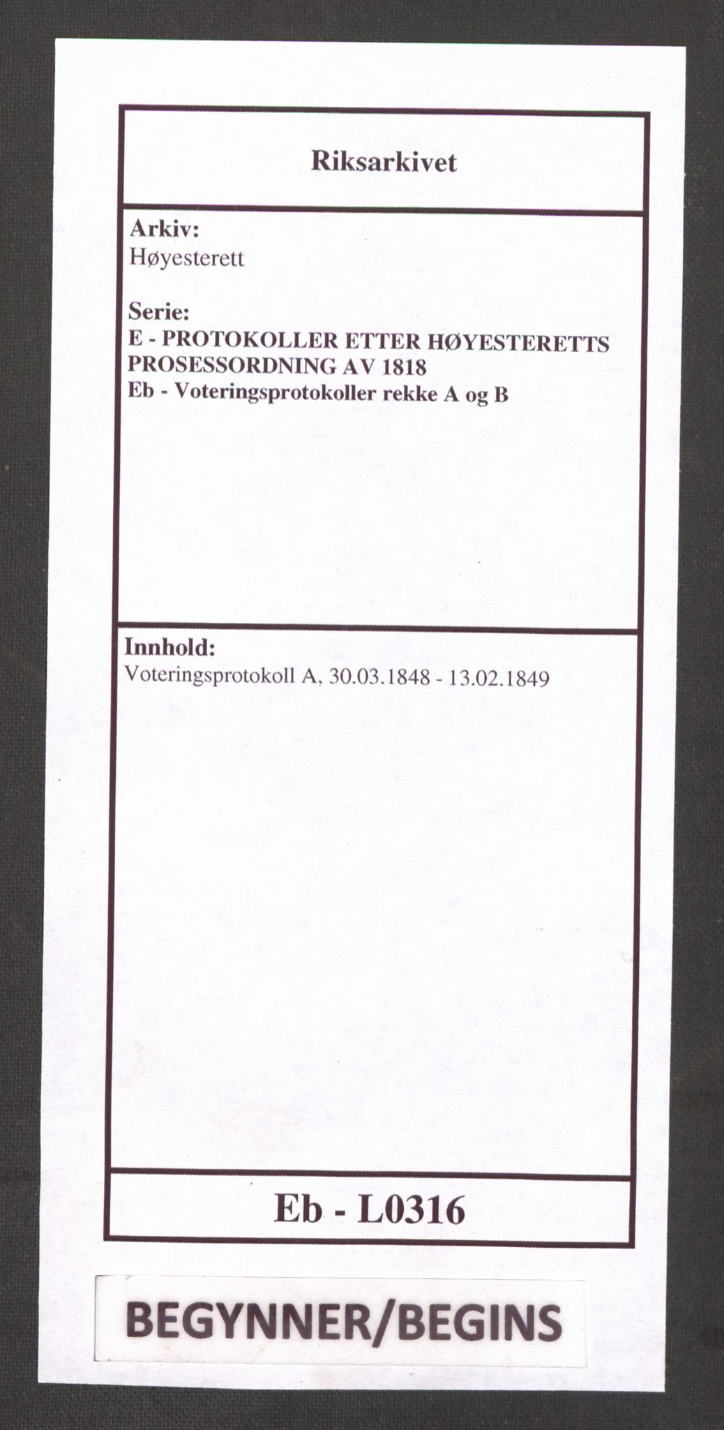 Høyesterett, AV/RA-S-1002/E/Eb/Ebb/L0042/0001: Voteringsprotokoller / Voteringsprotokoll, 1848-1849