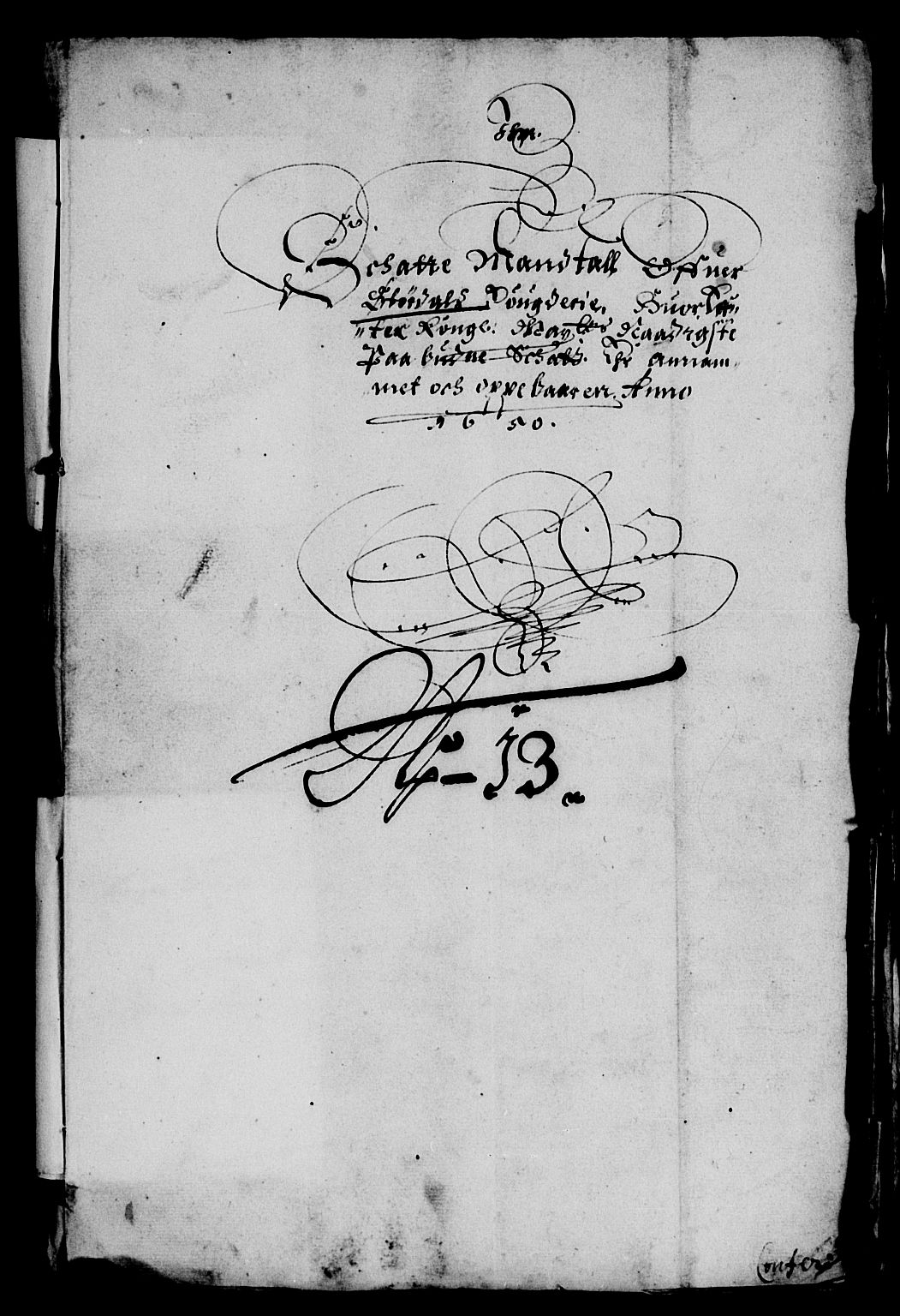 Rentekammeret inntil 1814, Reviderte regnskaper, Lensregnskaper, AV/RA-EA-5023/R/Rb/Rbw/L0101: Trondheim len, 1650