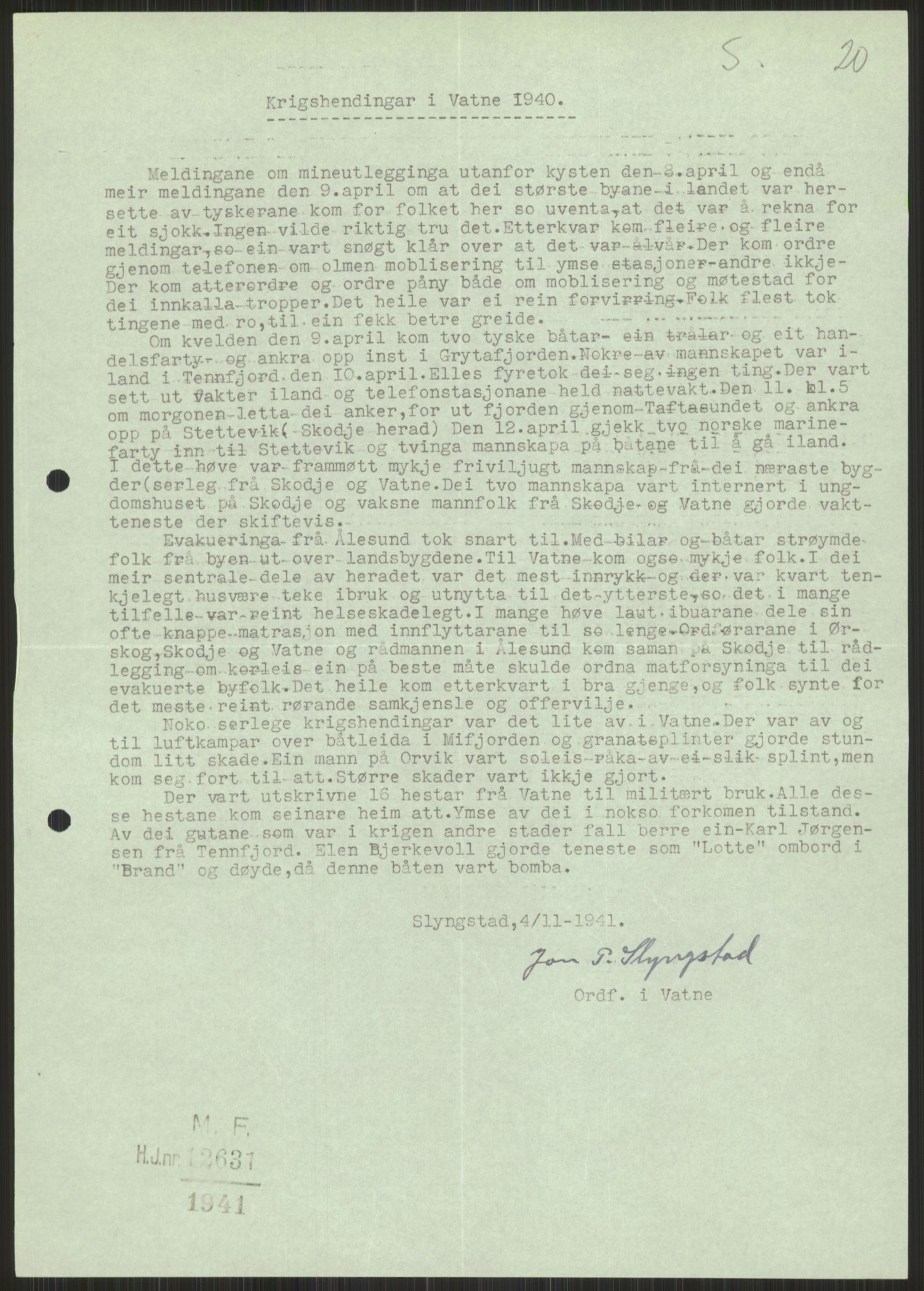 Forsvaret, Forsvarets krigshistoriske avdeling, AV/RA-RAFA-2017/Y/Ya/L0015: II-C-11-31 - Fylkesmenn.  Rapporter om krigsbegivenhetene 1940., 1940, p. 805