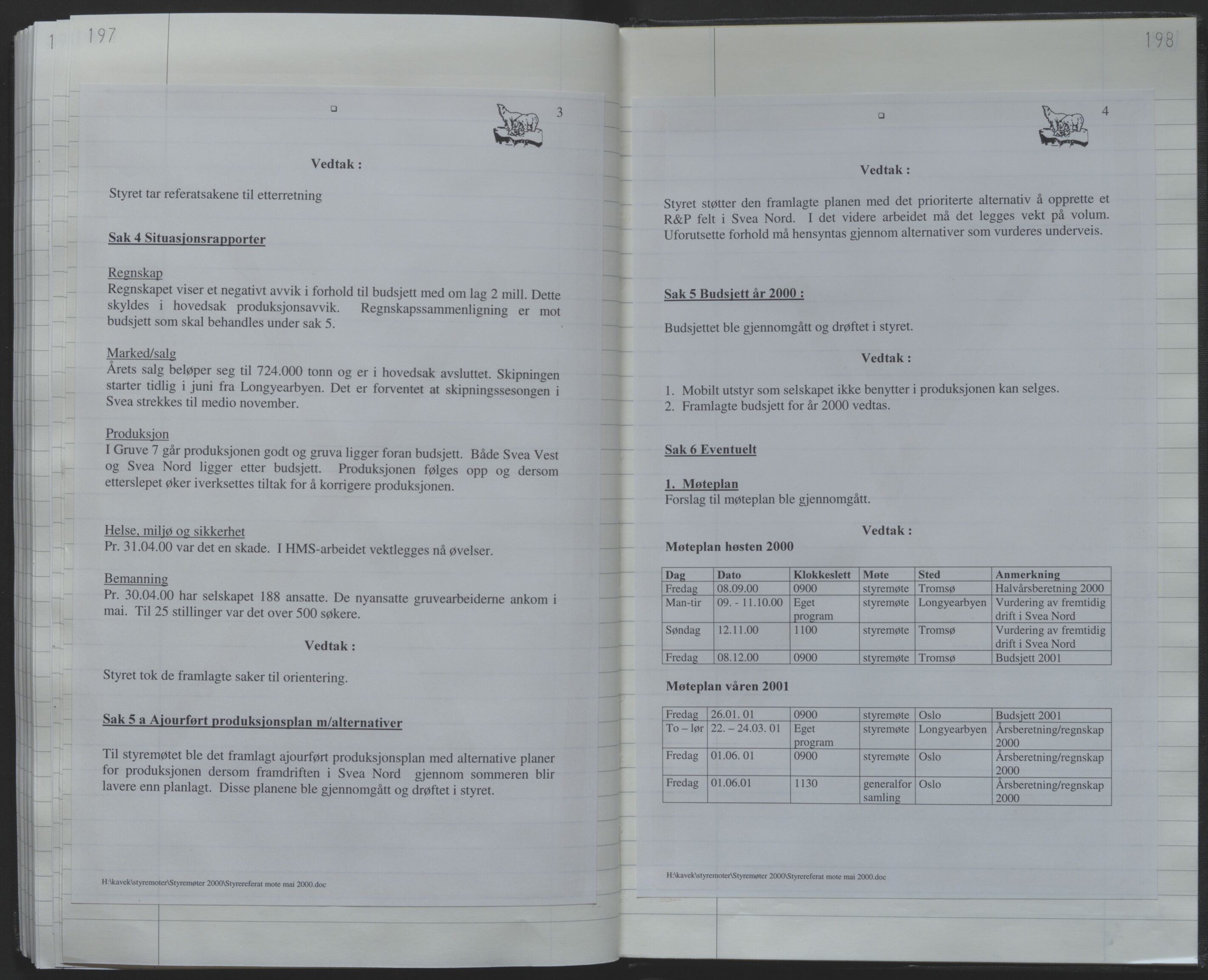 Store Norske Spitsbergen Kulkompani A/S, AV/SATØ-P-0073/09/A/Ab/Aba/L0004: Styreprotokoll 9, 1994-2000, p. 197-198