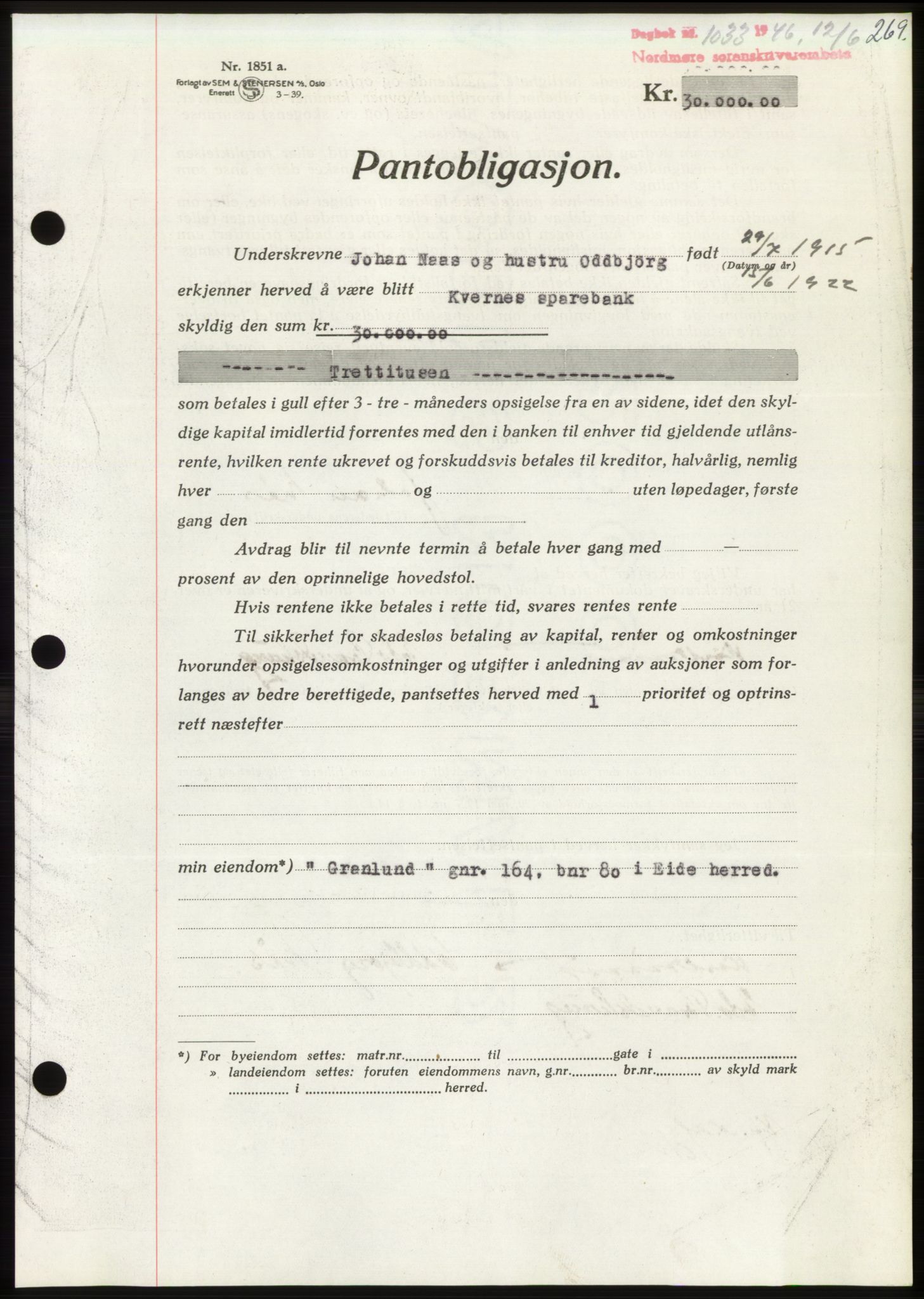 Nordmøre sorenskriveri, AV/SAT-A-4132/1/2/2Ca: Mortgage book no. B94, 1946-1946, Diary no: : 1033/1946