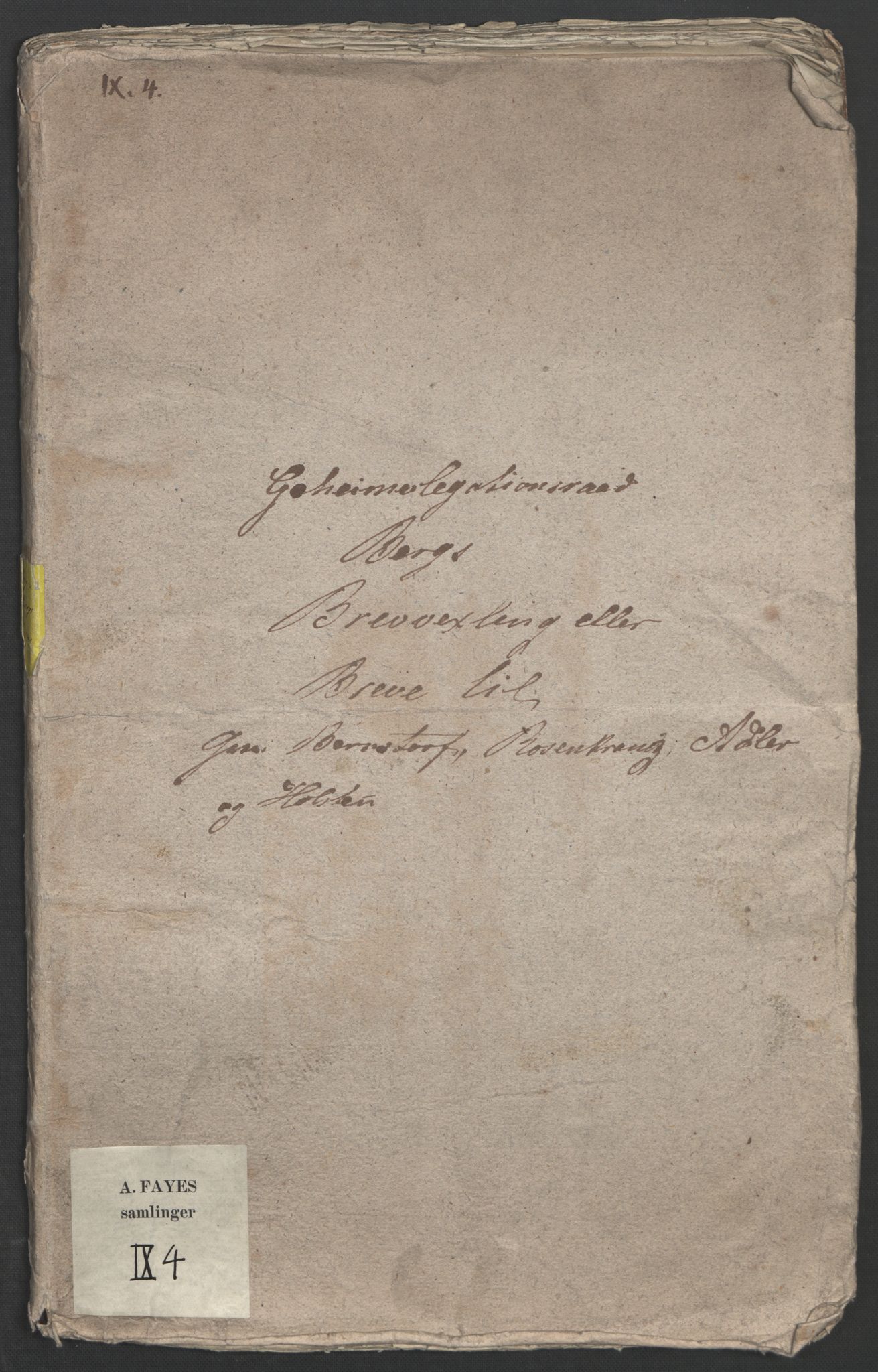 Faye, Andreas, AV/RA-PA-0015/F/Fh/L0026/0004: -- / Geheime-legationsraad Irgens-Berghs breve i consept 1817-1827, p. 3