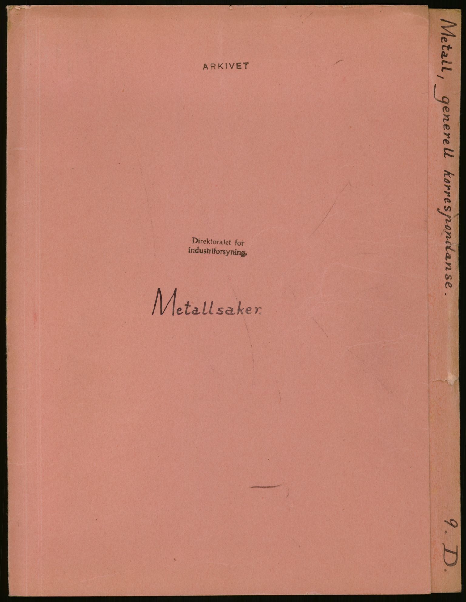 Direktoratet for industriforsyning, Sekretariatet, RA/S-4153/D/Df/L0054: 9. Metallkontoret, 1940-1945, p. 305