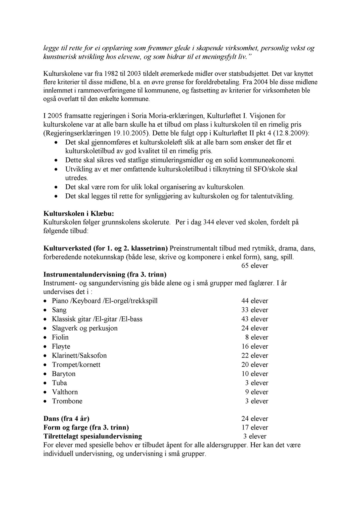 Klæbu Kommune, TRKO/KK/14-UTY/L004: Utvalg for tjenesteyting - Møtedokumenter, 2011, p. 120