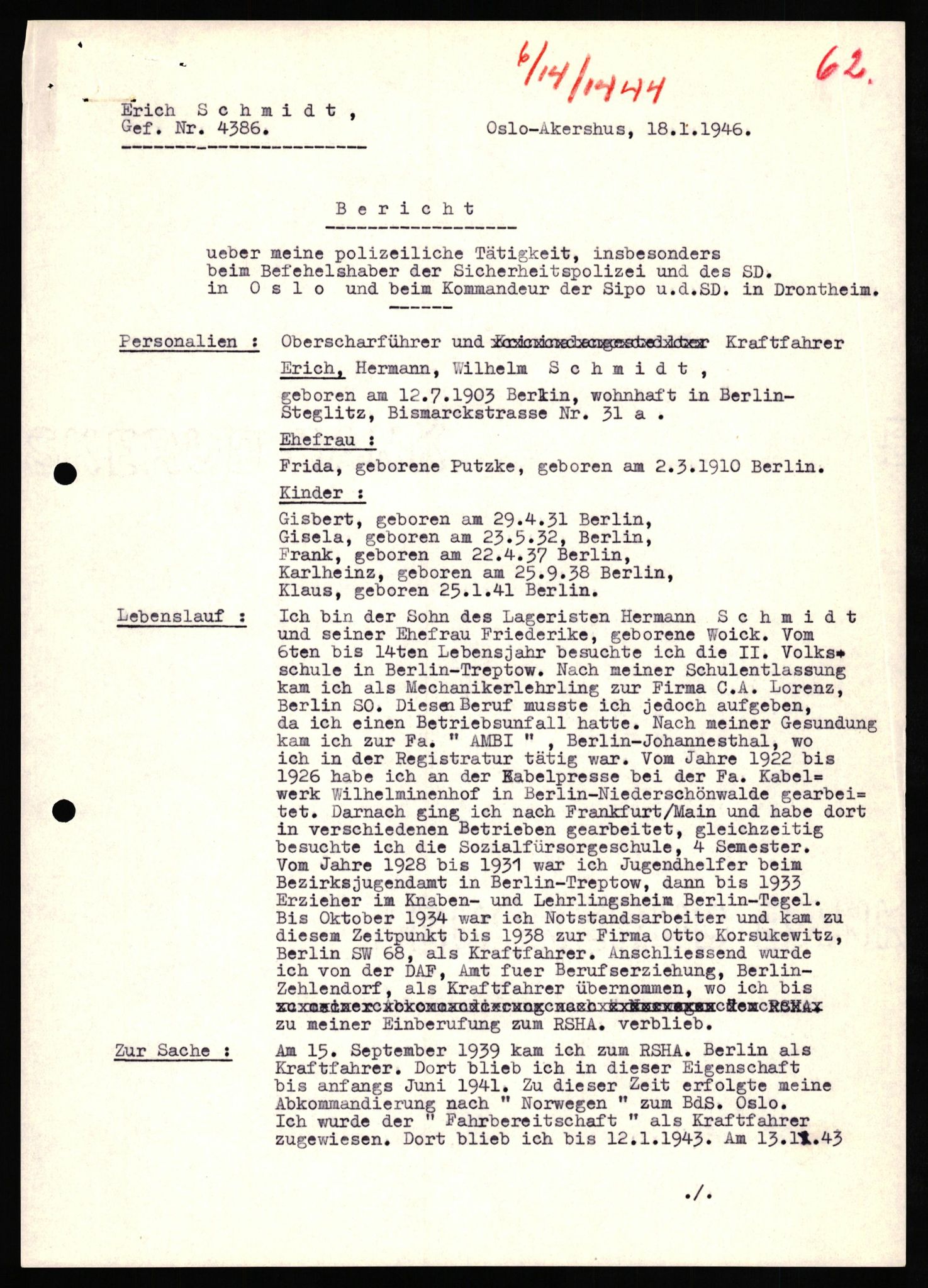 Forsvaret, Forsvarets overkommando II, AV/RA-RAFA-3915/D/Db/L0029: CI Questionaires. Tyske okkupasjonsstyrker i Norge. Tyskere., 1945-1946, p. 390