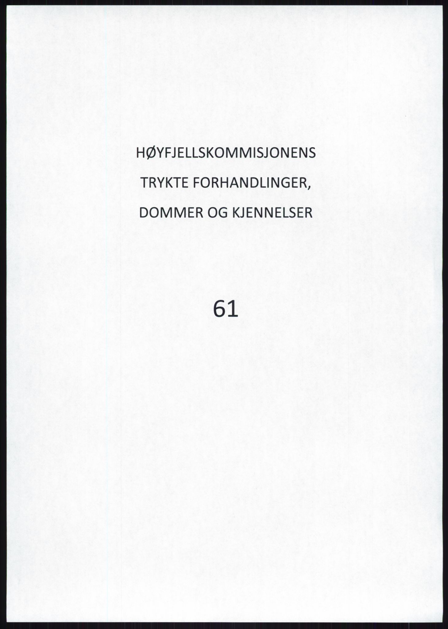 Høyfjellskommisjonen, AV/RA-S-1546/X/Xa/L0001: Nr. 1-33, 1909-1953, p. 3766