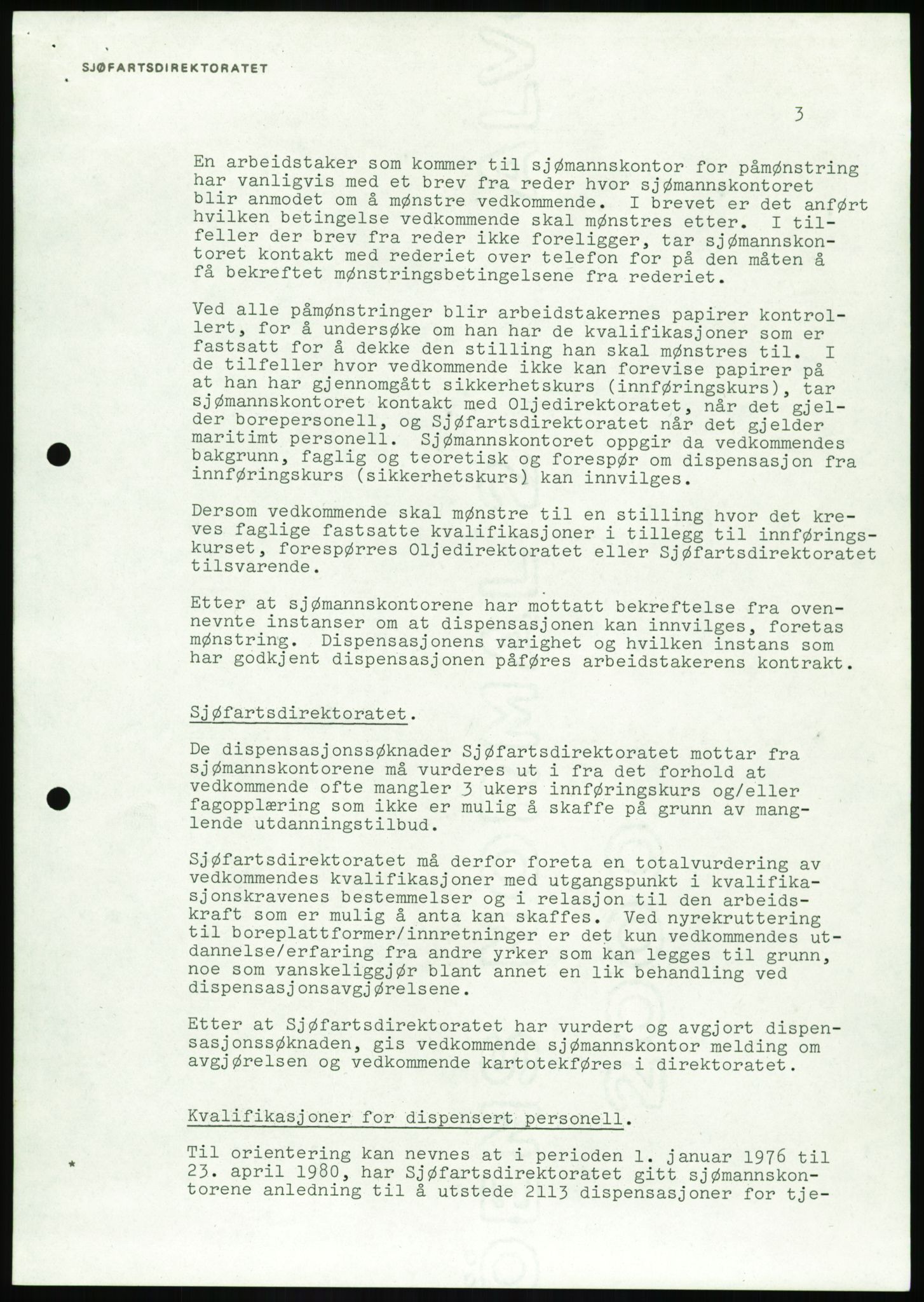 Justisdepartementet, Granskningskommisjonen ved Alexander Kielland-ulykken 27.3.1980, AV/RA-S-1165/D/L0020: X Opplæring/Kompetanse (Doku.liste + X1-X18 av 18)/Y Forskningsprosjekter (Doku.liste + Y1-Y7 av 9), 1980-1981, p. 110