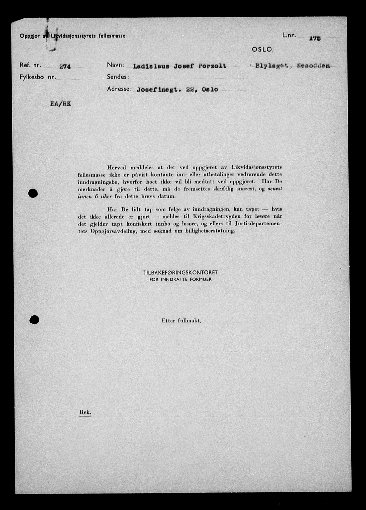 Justisdepartementet, Tilbakeføringskontoret for inndratte formuer, RA/S-1564/H/Hc/Hcc/L0970: --, 1945-1947, p. 509