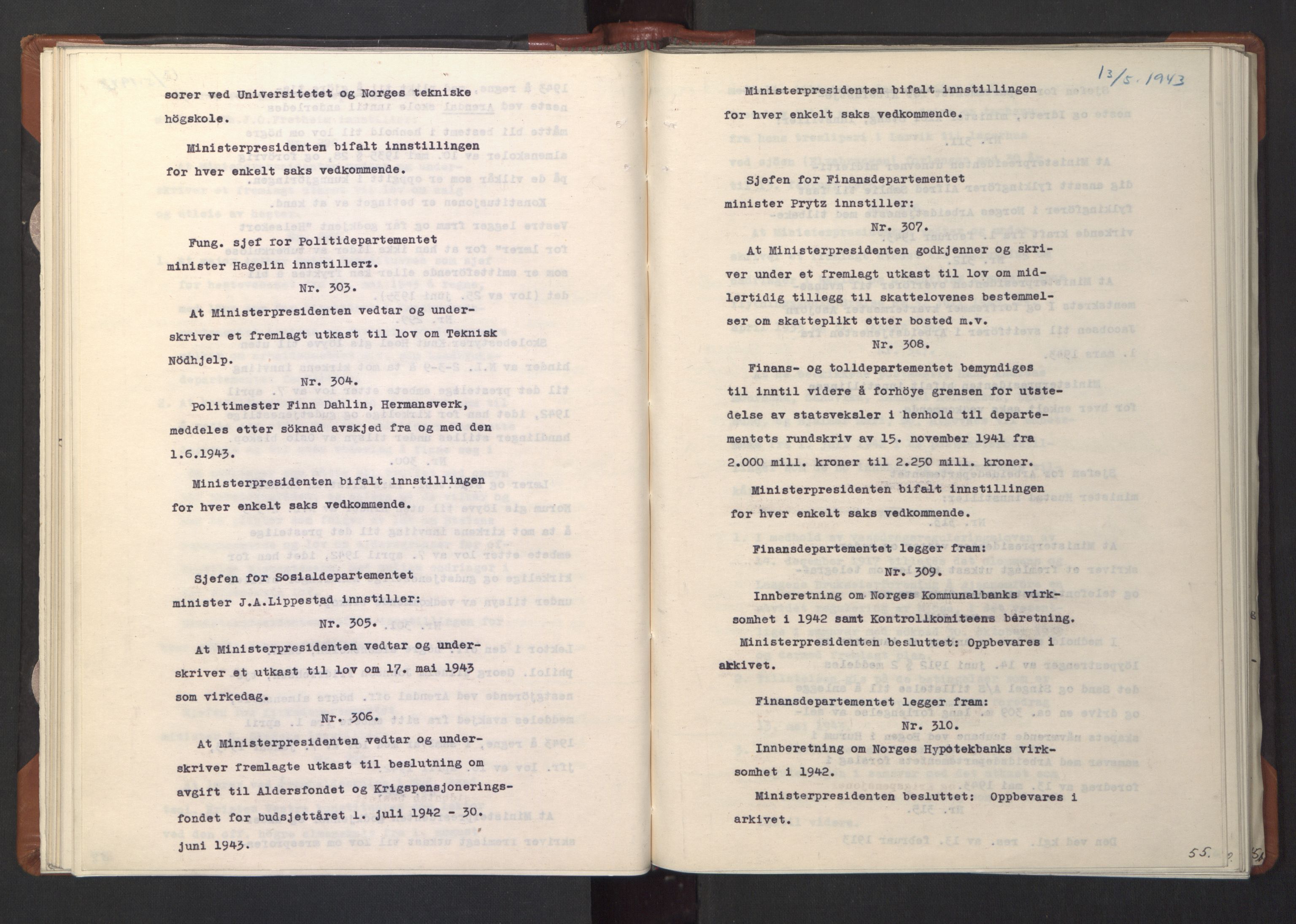 NS-administrasjonen 1940-1945 (Statsrådsekretariatet, de kommisariske statsråder mm), AV/RA-S-4279/D/Da/L0003: Vedtak (Beslutninger) nr. 1-746 og tillegg nr. 1-47 (RA. j.nr. 1394/1944, tilgangsnr. 8/1944, 1943, p. 57