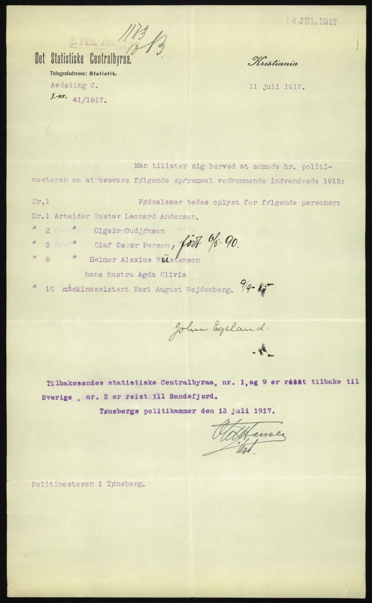 Statistisk sentralbyrå, Sosioøkonomiske emner, Folketellinger, boliger og boforhold, AV/RA-S-2231/F/Fa/L0001: Innvandring. Navn/fylkesvis, 1915, p. 25