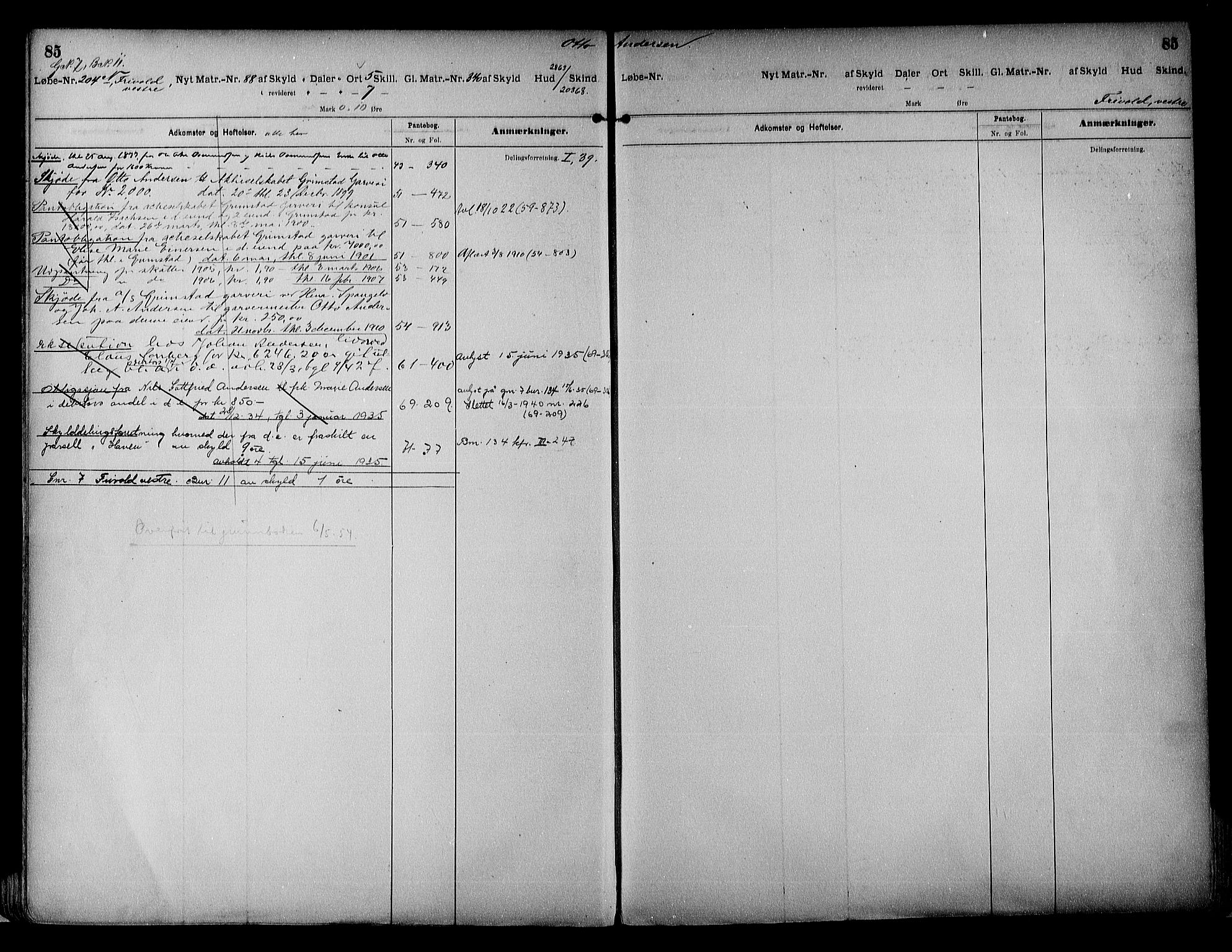 Vestre Nedenes/Sand sorenskriveri, SAK/1221-0010/G/Ga/L0017: Mortgage register no. 13a, 1872-1956, p. 85