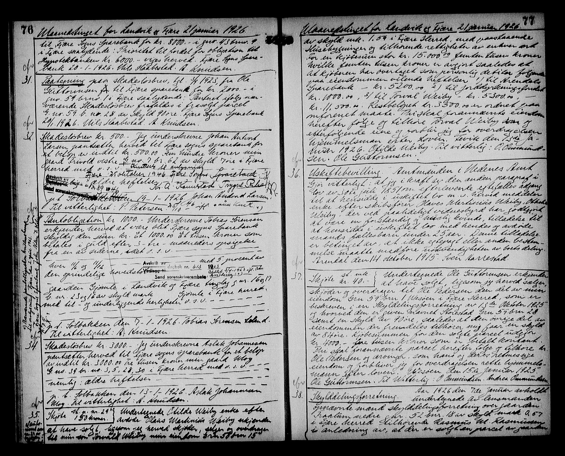 Vestre Nedenes/Sand sorenskriveri, AV/SAK-1221-0010/G/Gb/Gba/L0035: Mortgage book no. 61, 1925-1929, p. 76-77