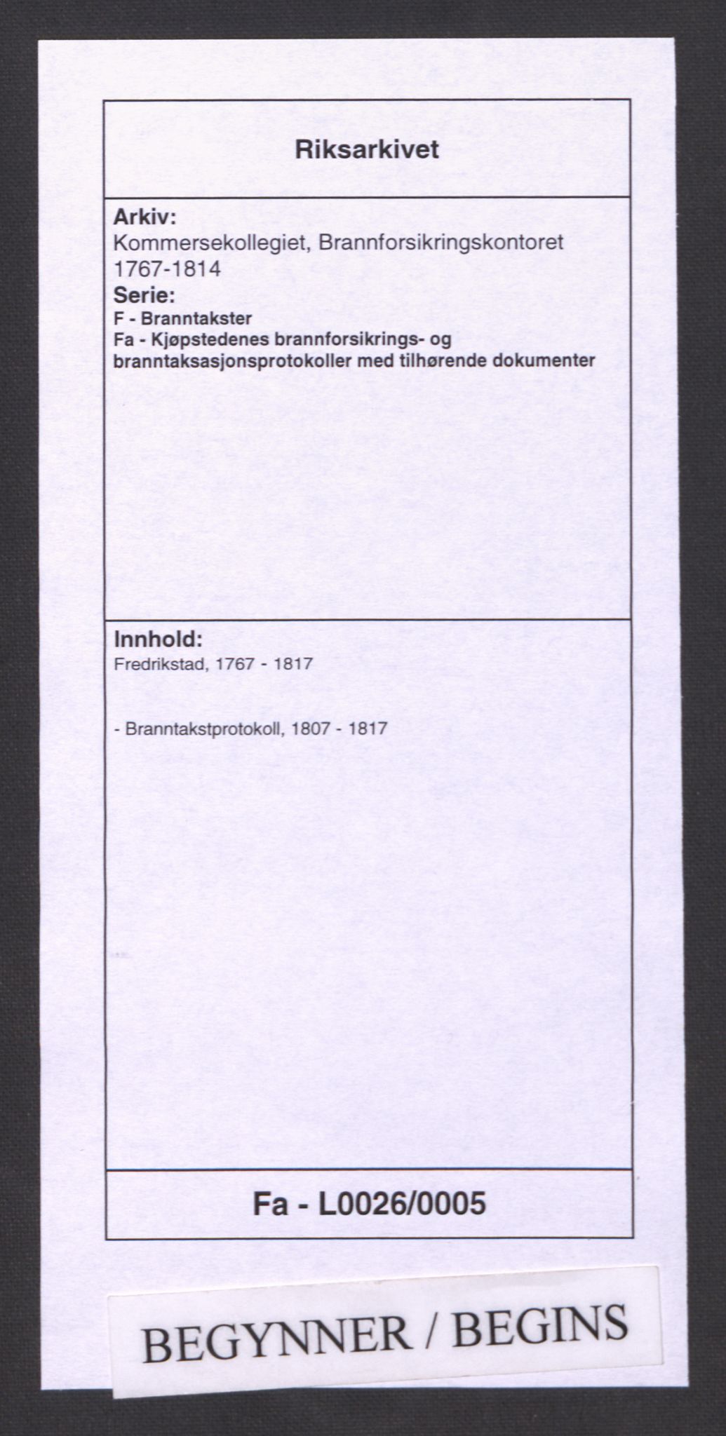 Kommersekollegiet, Brannforsikringskontoret 1767-1814, AV/RA-EA-5458/F/Fa/L0026/0005: Fredrikstad / Branntakstprotokoll, 1807-1817