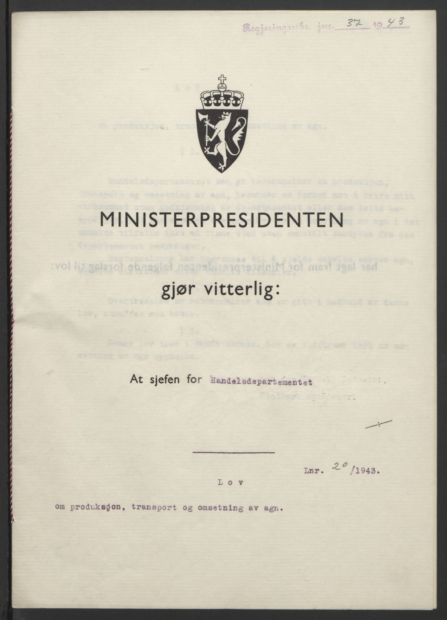 NS-administrasjonen 1940-1945 (Statsrådsekretariatet, de kommisariske statsråder mm), RA/S-4279/D/Db/L0099: Lover, 1943, p. 81