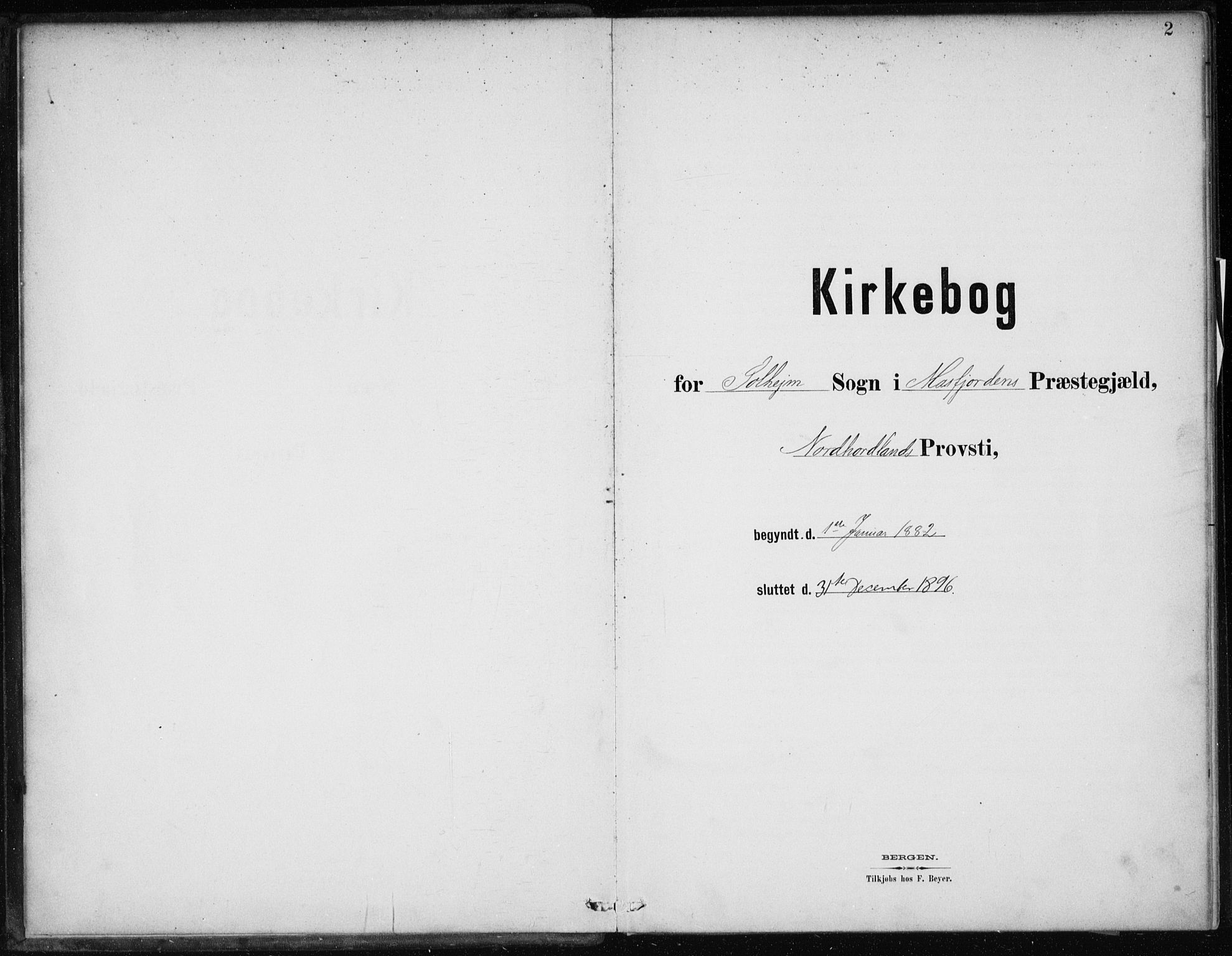Masfjorden sokneprestembete, AV/SAB-A-77001: Parish register (official) no. C  1, 1882-1896, p. 2