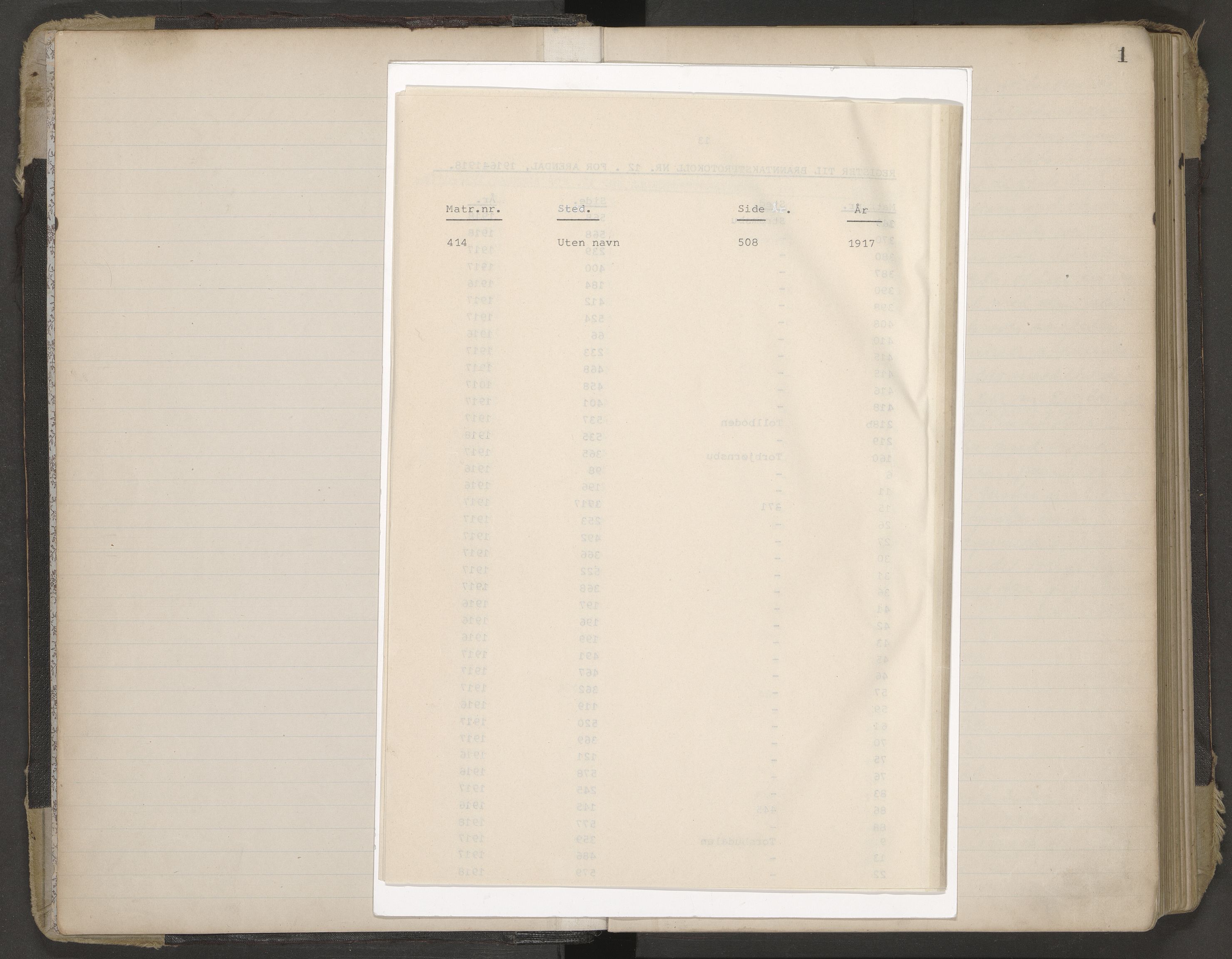 Norges Brannkasse Arendal, AV/SAK-2241-0002/F/Fa/L0029: Branntakstprotokoll nr. 27 med matrikkelnummerregister, 1916-1918