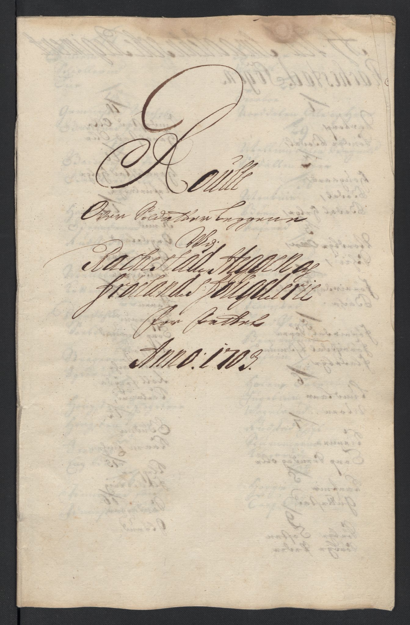 Rentekammeret inntil 1814, Reviderte regnskaper, Fogderegnskap, AV/RA-EA-4092/R07/L0295: Fogderegnskap Rakkestad, Heggen og Frøland, 1703, p. 233