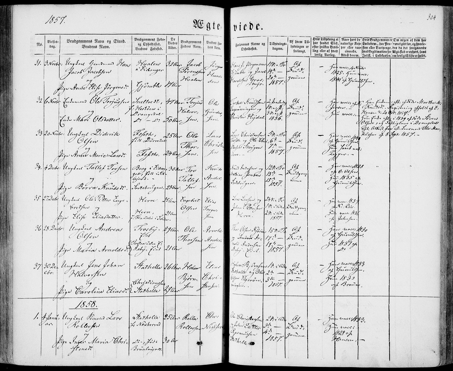 Bamble kirkebøker, SAKO/A-253/F/Fa/L0005: Parish register (official) no. I 5, 1854-1869, p. 304