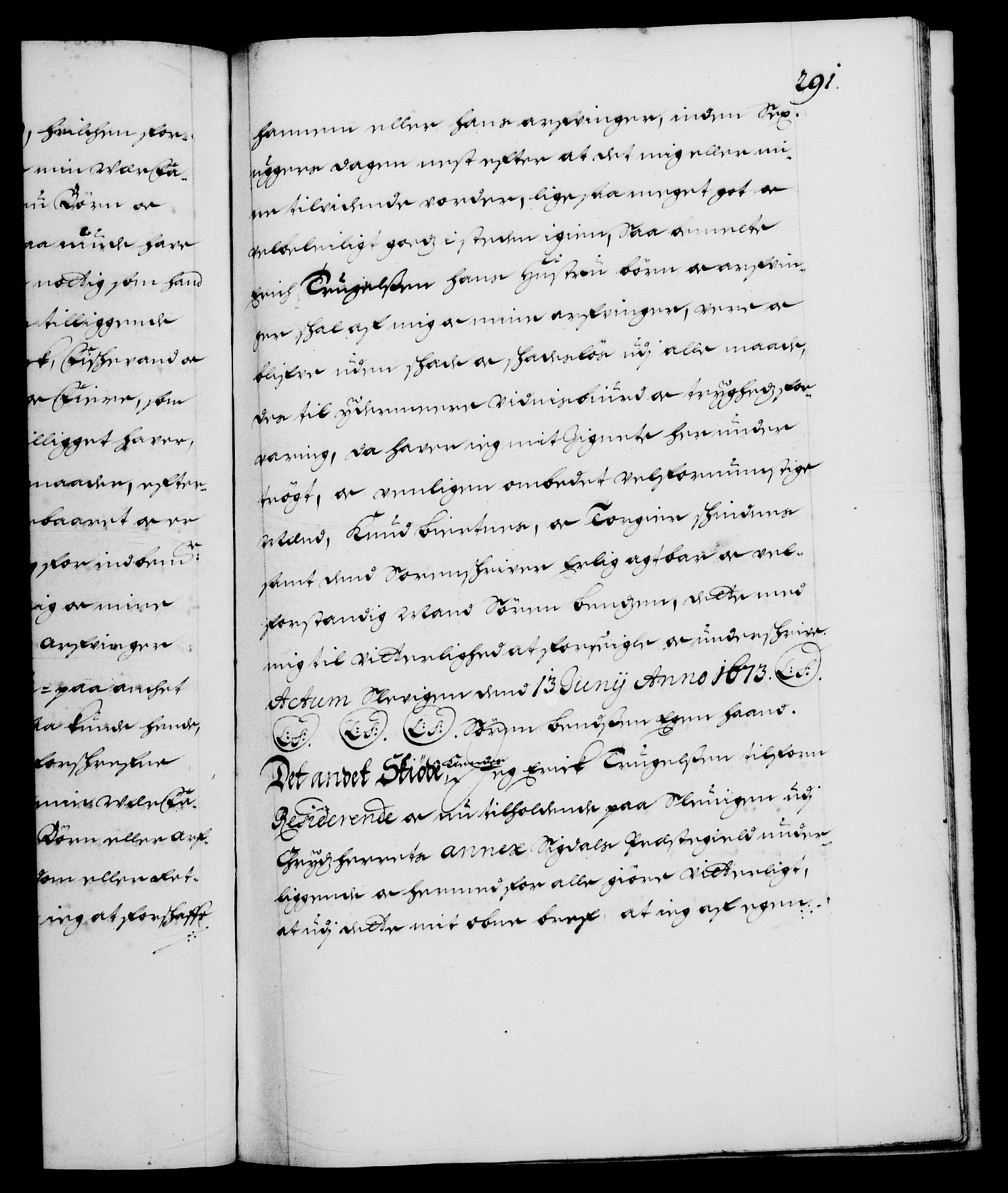 Danske Kanselli 1572-1799, AV/RA-EA-3023/F/Fc/Fca/Fcaa/L0013: Norske registre (mikrofilm), 1681-1684, p. 291a