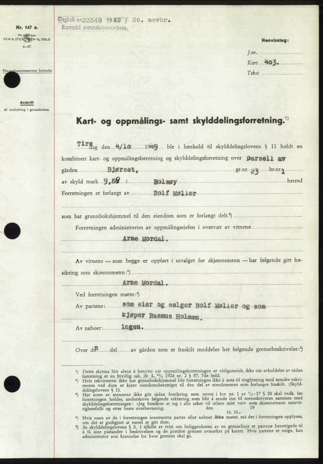 Romsdal sorenskriveri, AV/SAT-A-4149/1/2/2C: Mortgage book no. A31, 1949-1949, Diary no: : 3334/1949